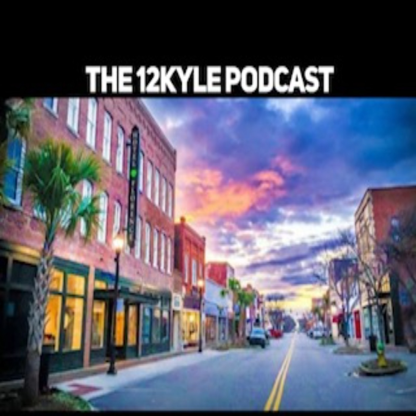 The 12Kyle Podcast