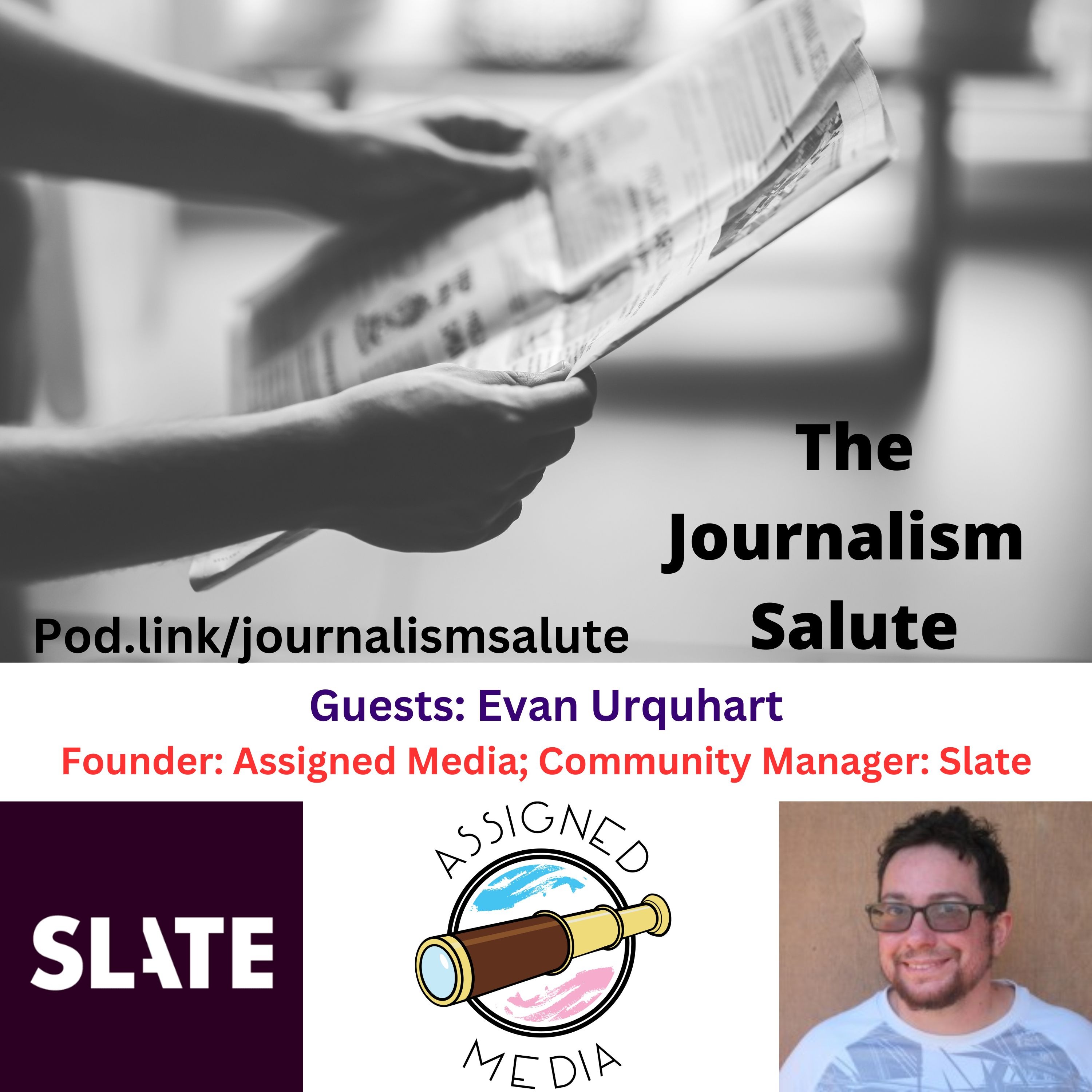 Evan Urquhart, Founder: Assigned Media; Community Manager: Slate