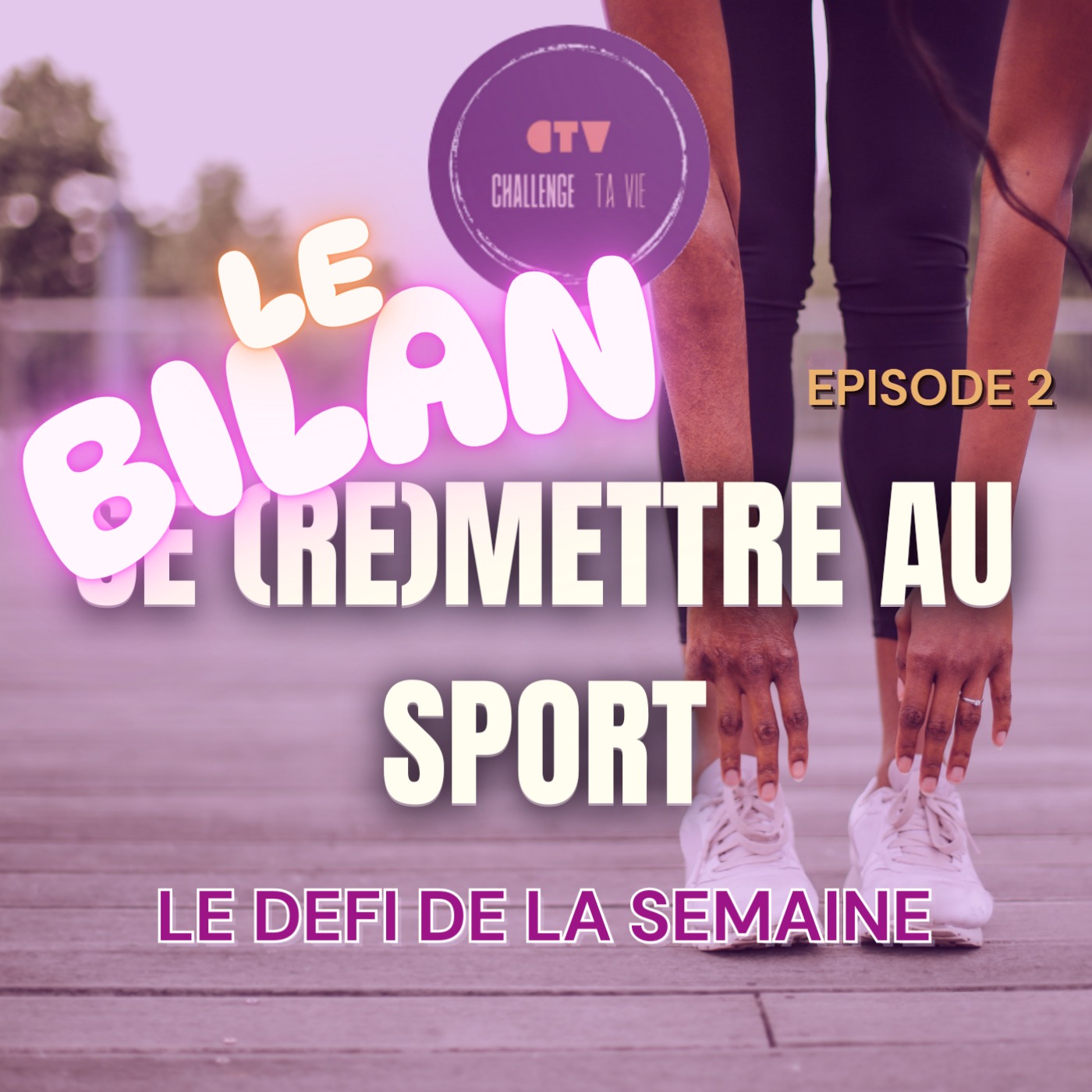 Un mois de défi sport : le vrai bilan episode artwork
