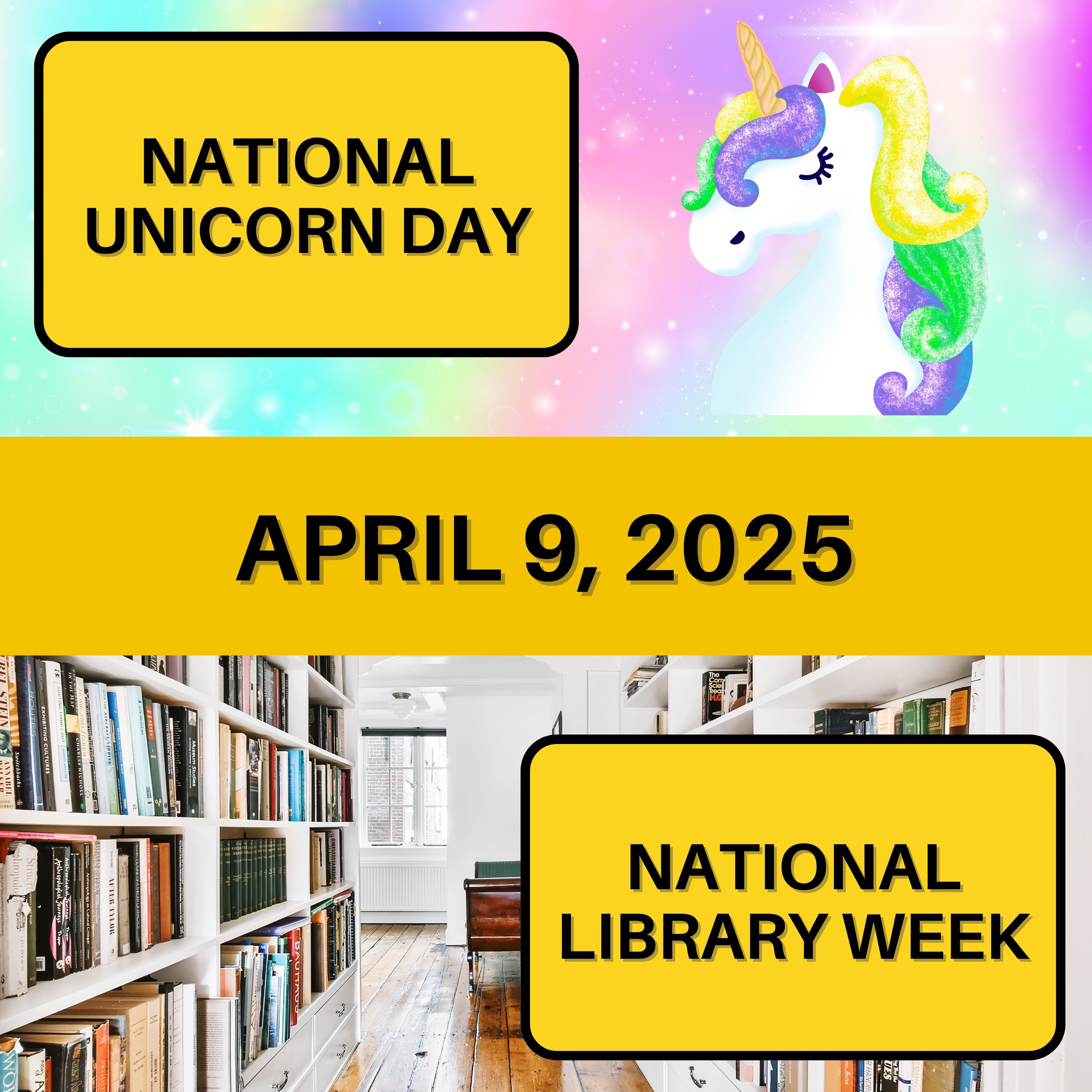 National Unicorn Day & National Library Week