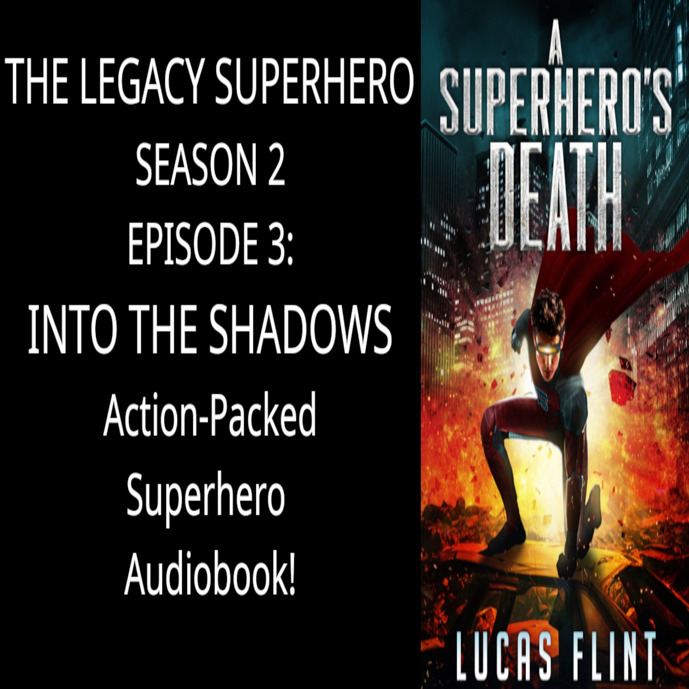 The Legacy Superhero Podcast