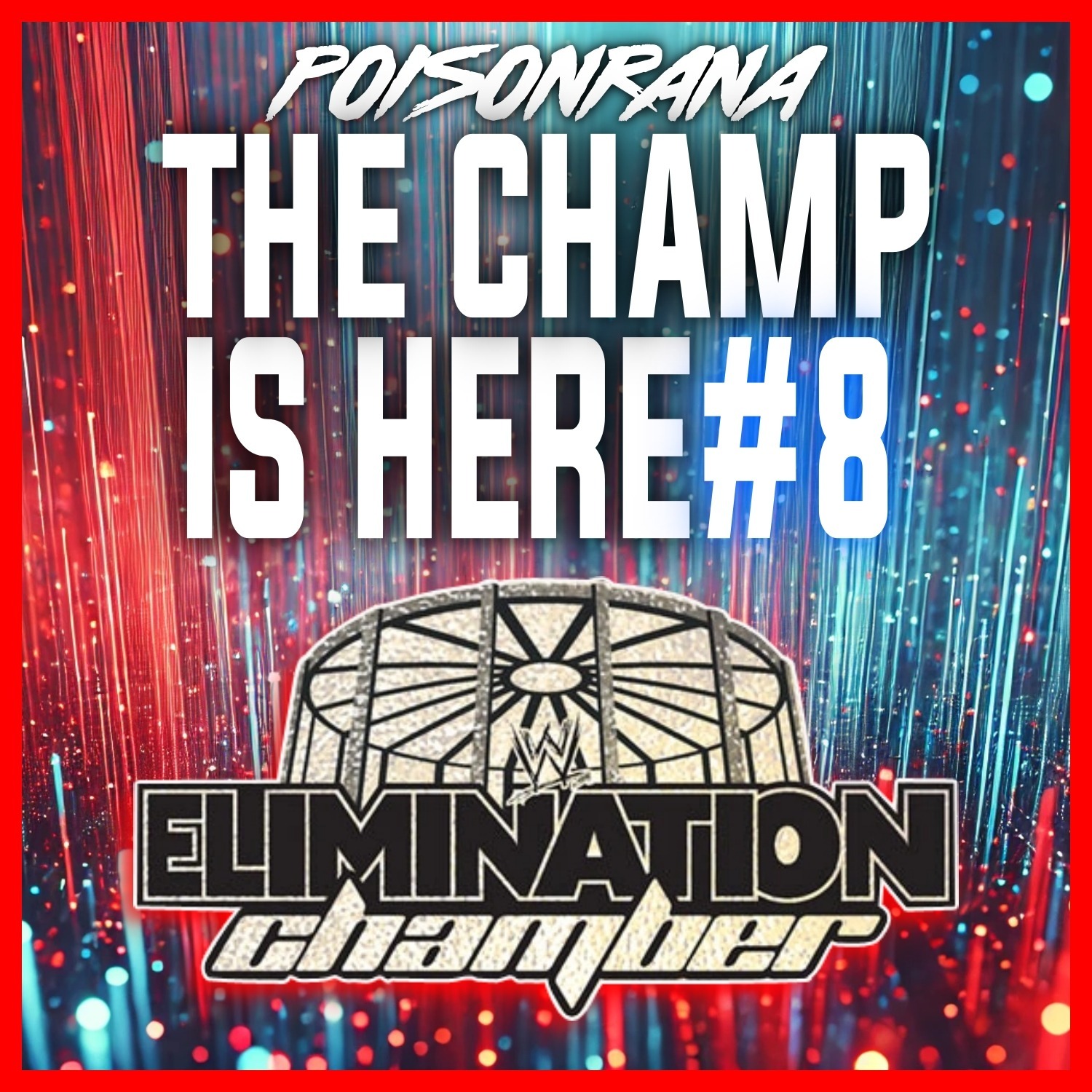 The Champ Is Here #8: Elimination Chamber 2010