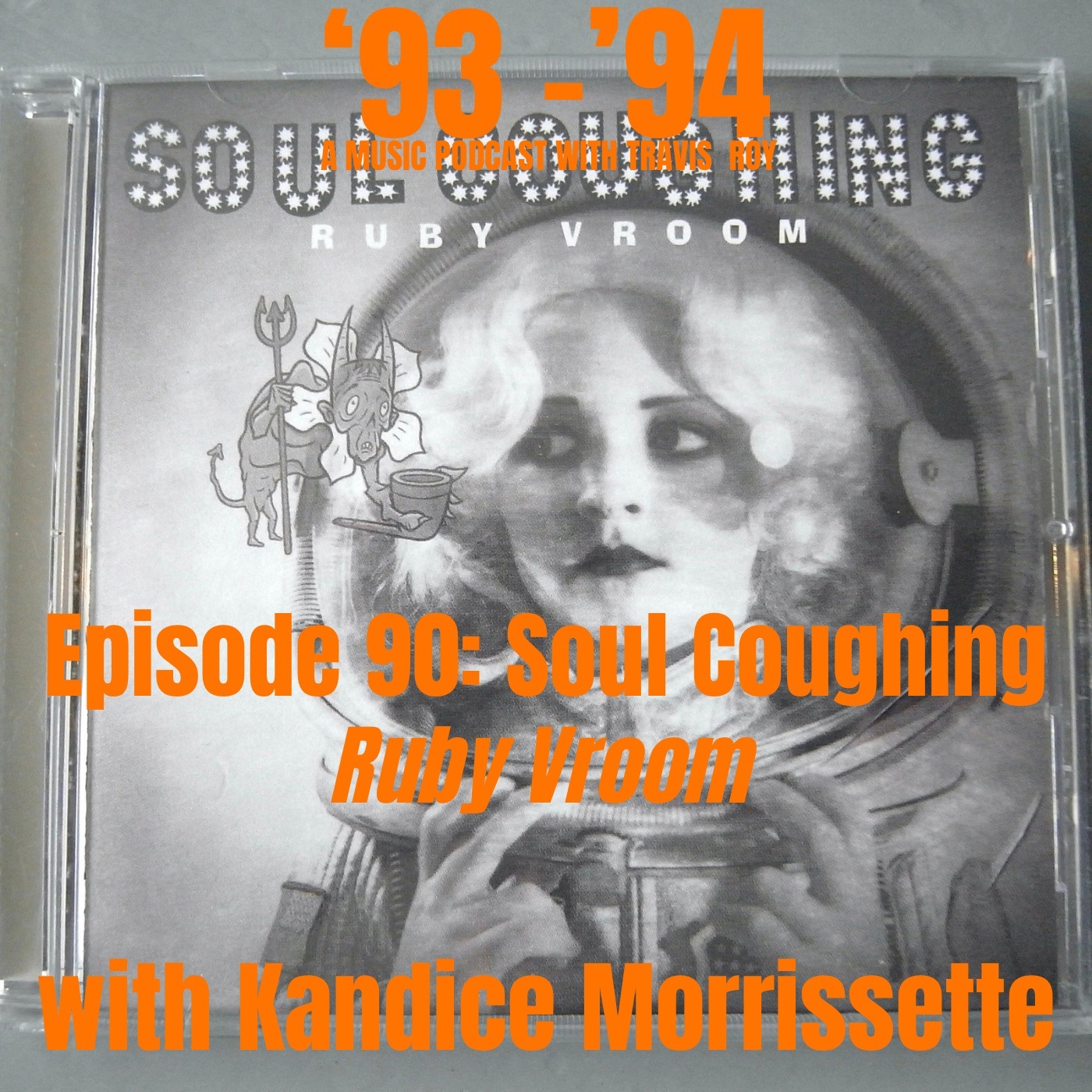 \'93 - \'94: A Music Podcast