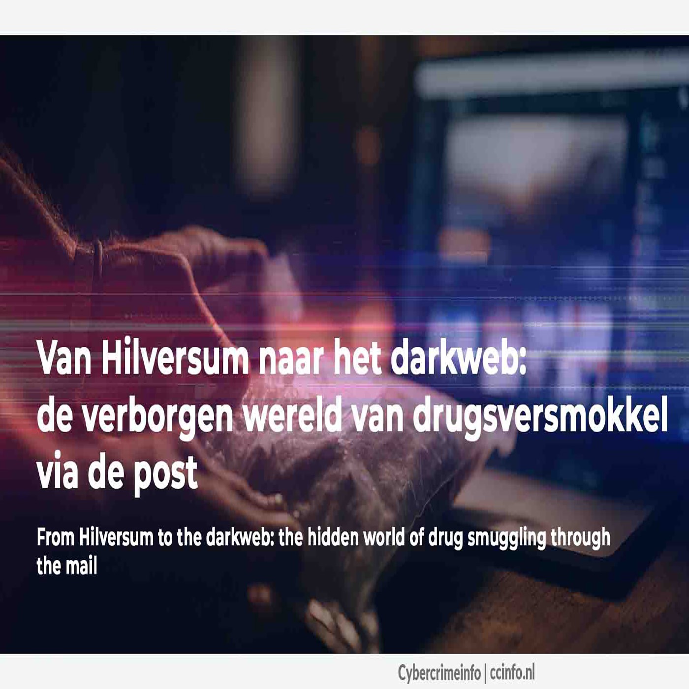 Van Hilversum naar het darkweb: de verborgen wereld van drugsversmokkel via de post episode artwork