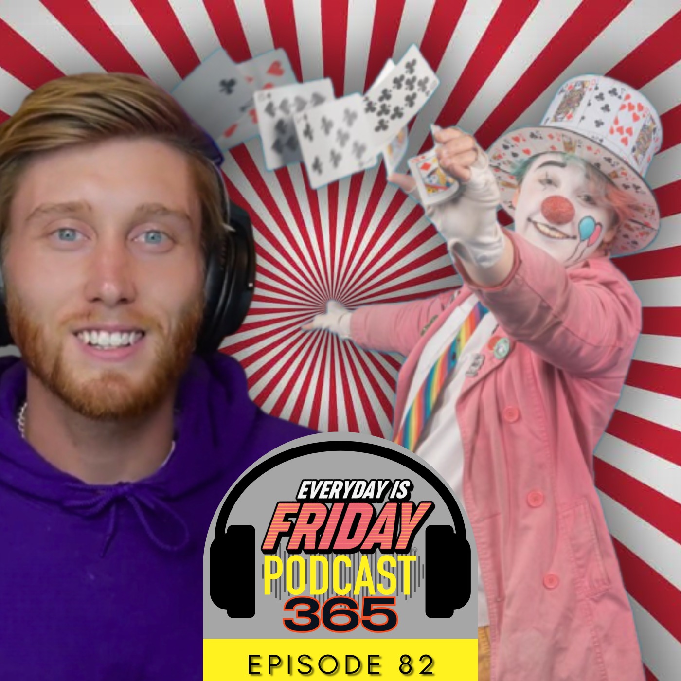 The Life of a Clown | Kazoo the Clown | Everyday Is Friday Podcast 365