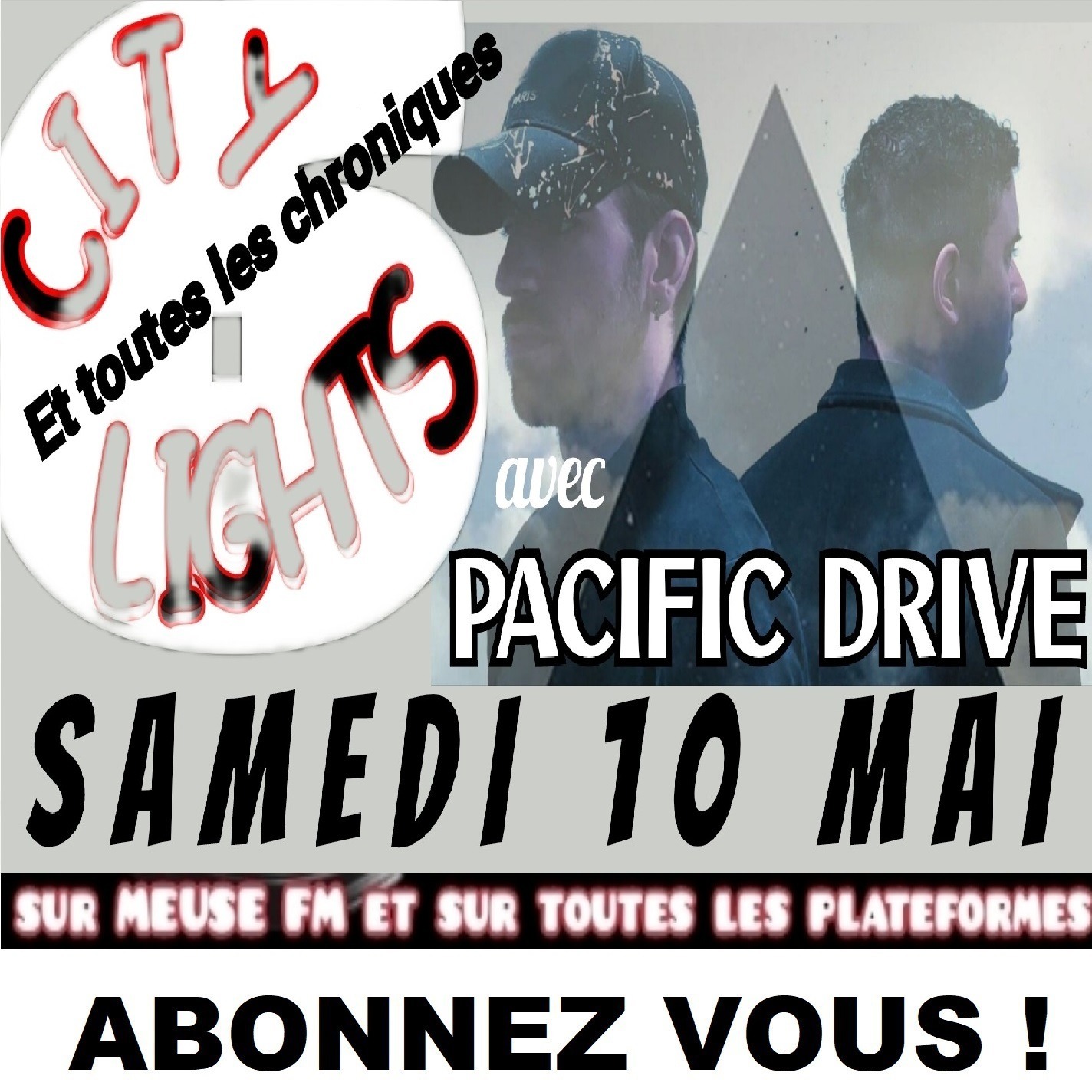 CITY LIGHTS SAISON 6 EP 12 avec Pacific Drive .