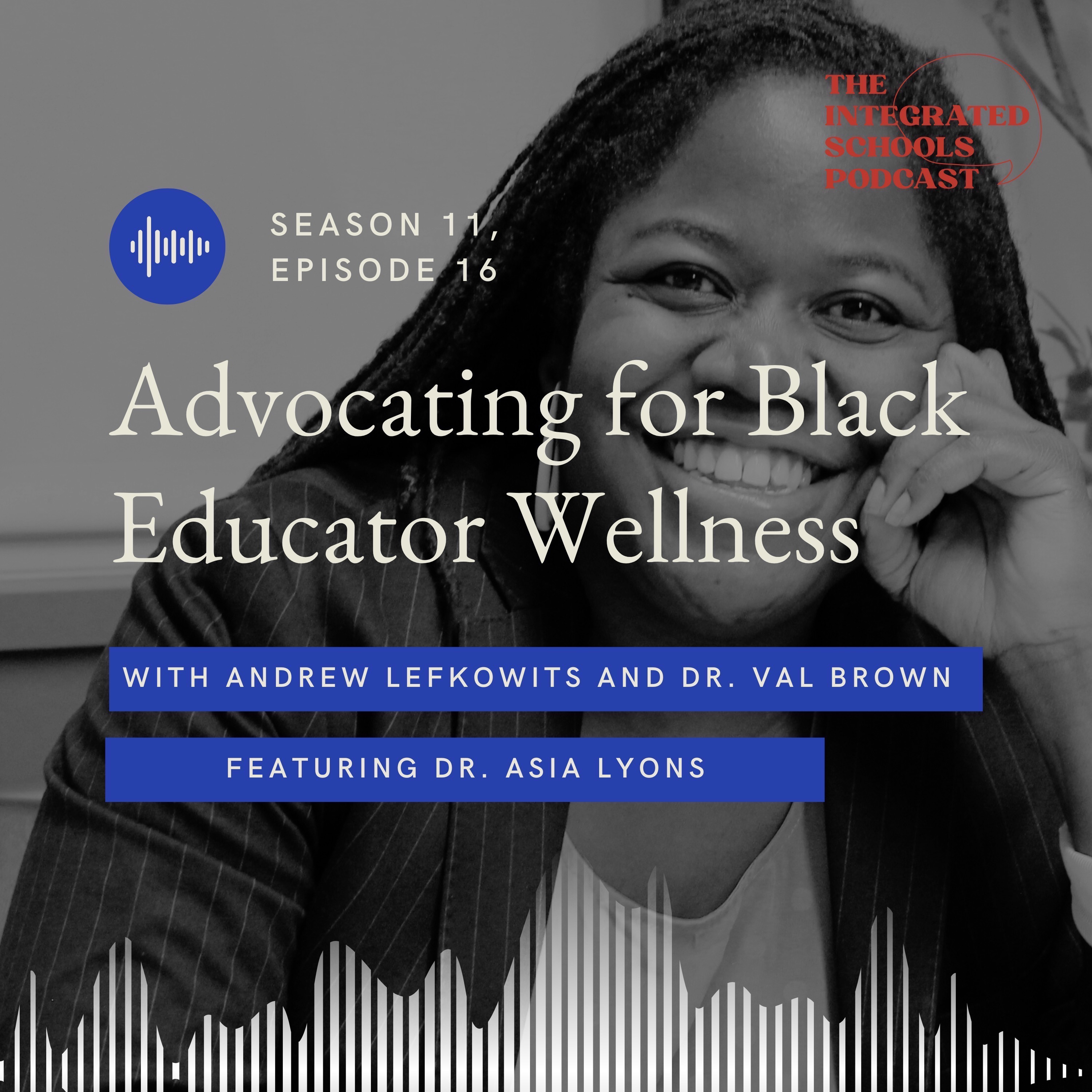 The Integrated Schools Podcast