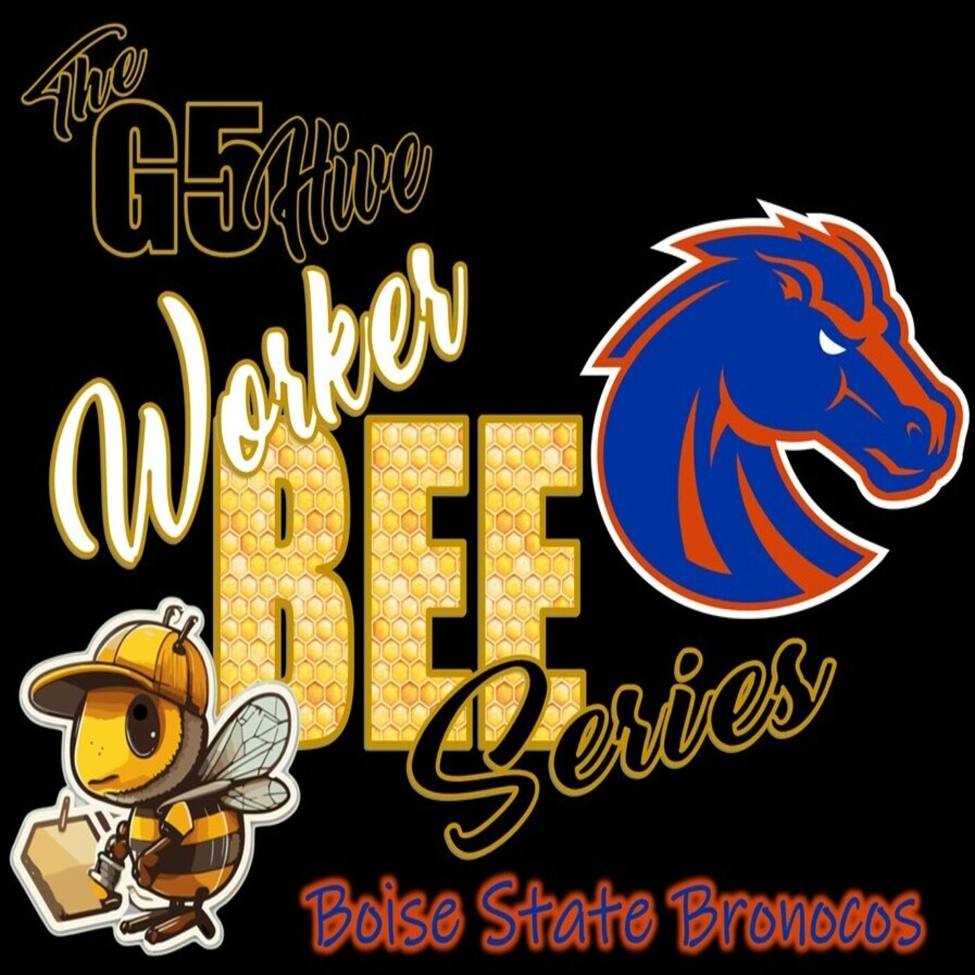 Boise State Broncos 2025 Football Team Preview - Worker Bee Series episode artwork