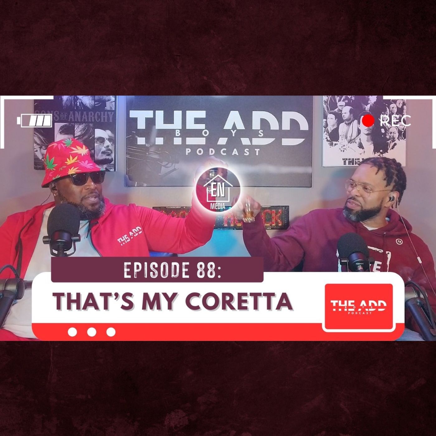 THE ADD BOYS EPISODE 88: THAT'S MY CORETTA episode artwork