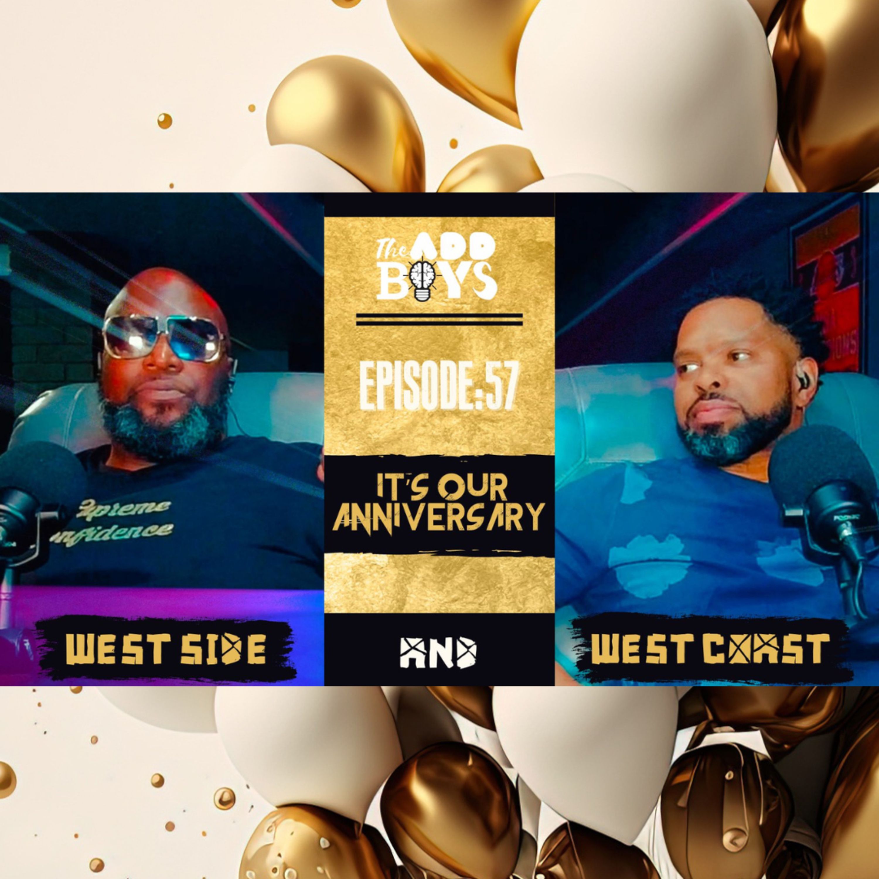 THE ADD BOYS EPISODE 57 : IT'S OUR ANNIVERSARY episode artwork