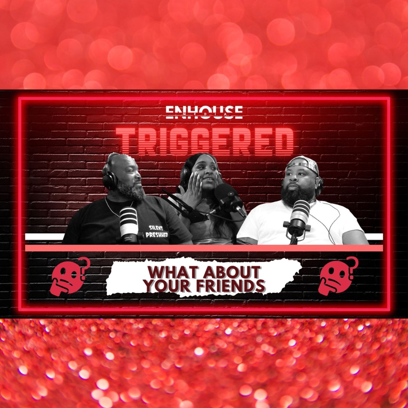 ENHOUSE MEDIA PRESENTS - TRIGGERED: DO NOT MAKE ME YOUR FIRST CHOICE episode artwork