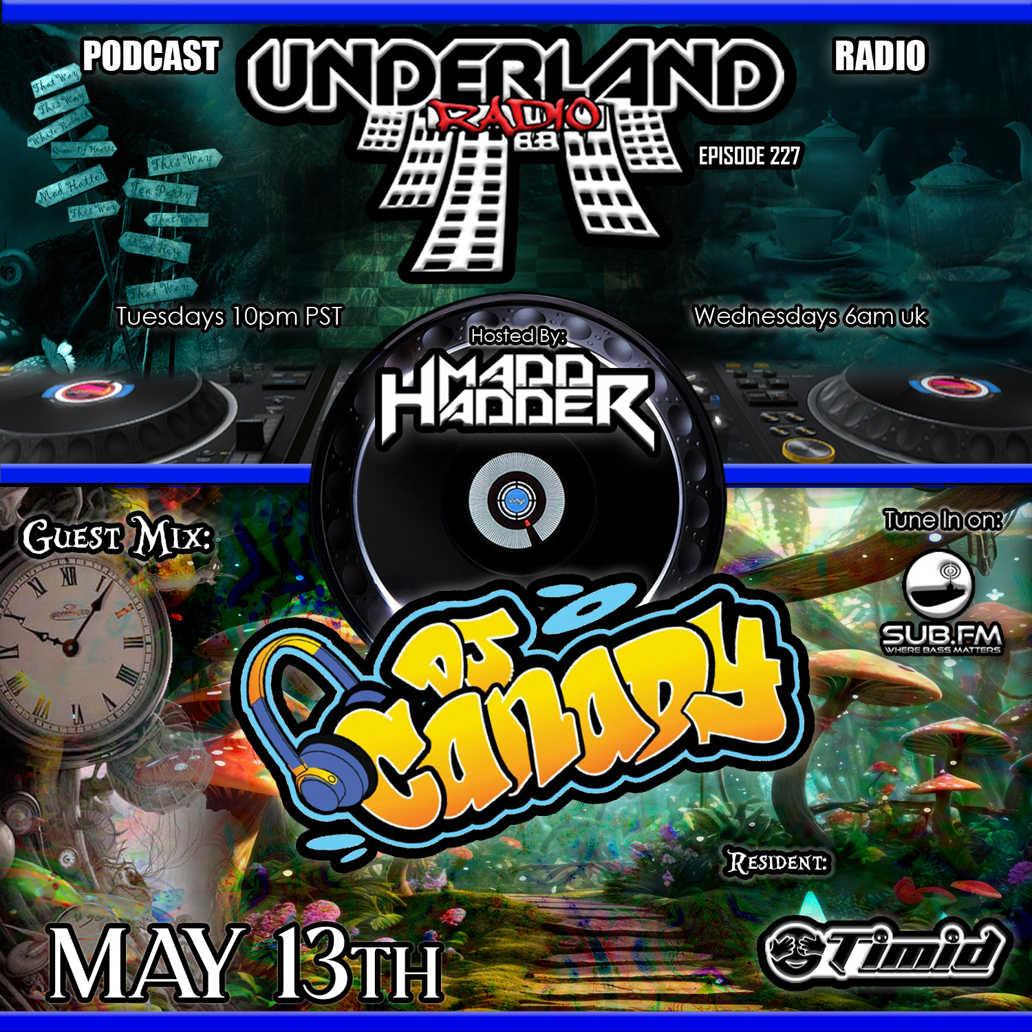 Episode 0227 Underland Radio - Guest Mix DJ Canady