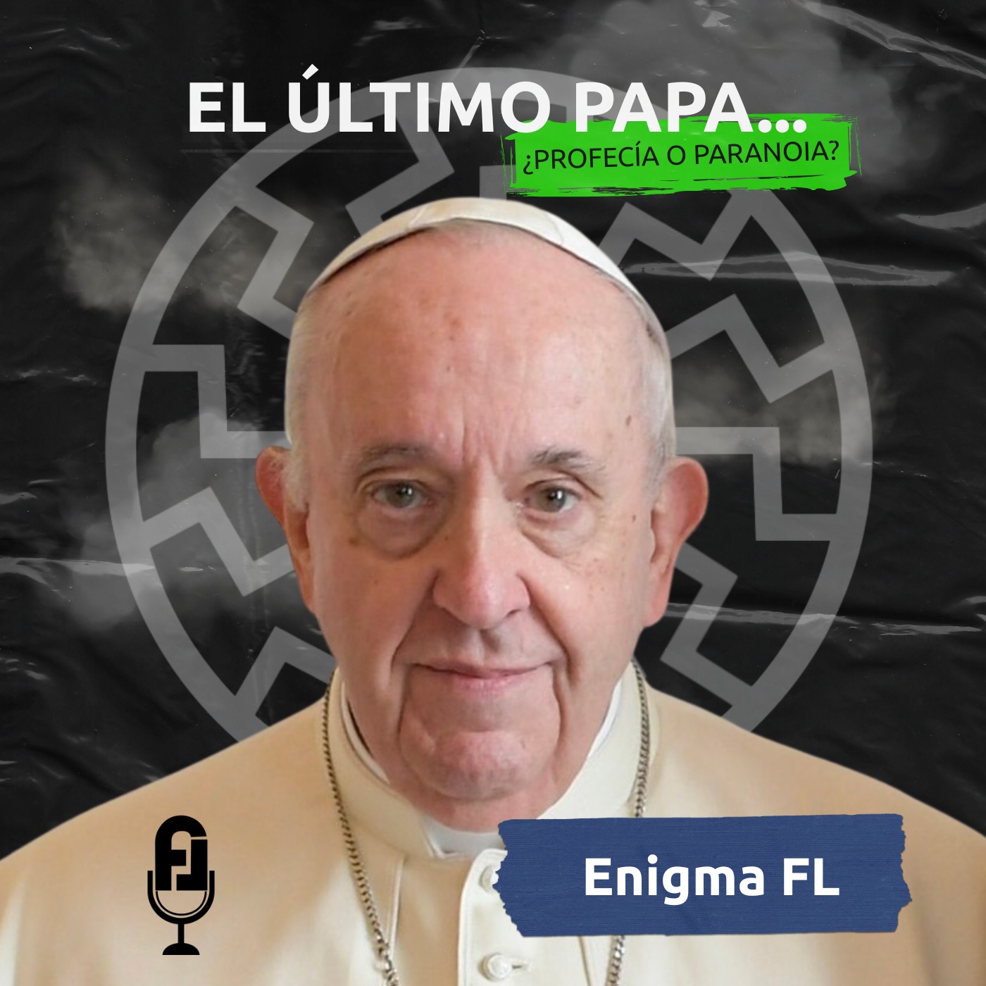 El fin del papado, lo que no te contaron las profecías episode artwork
