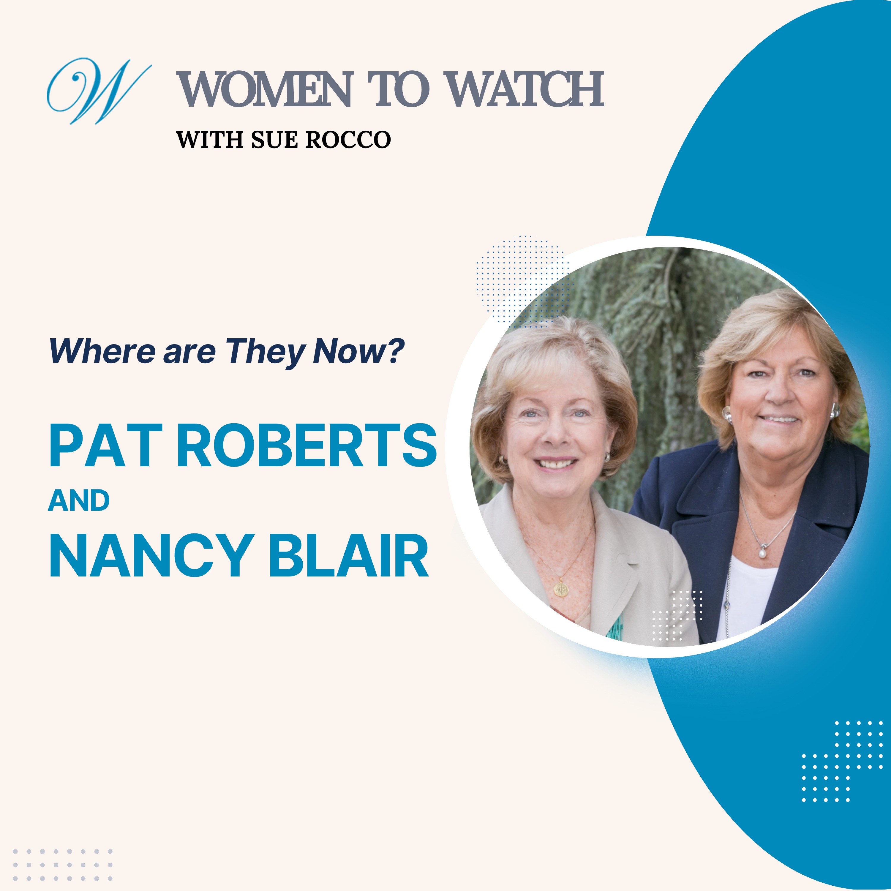 Women to Watch Media® with Sue Rocco