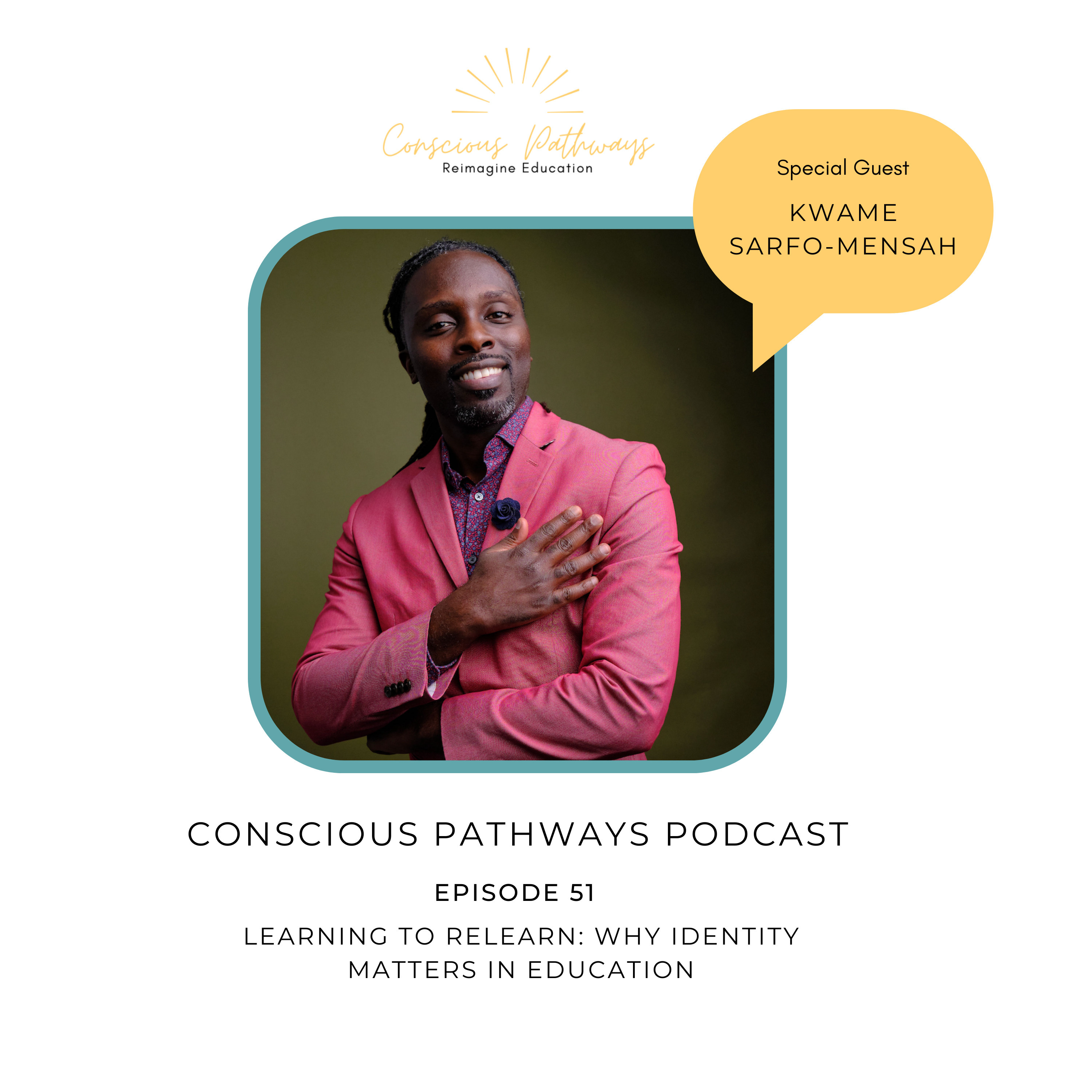 Conscious Pathways: Conversations for Transformative Education