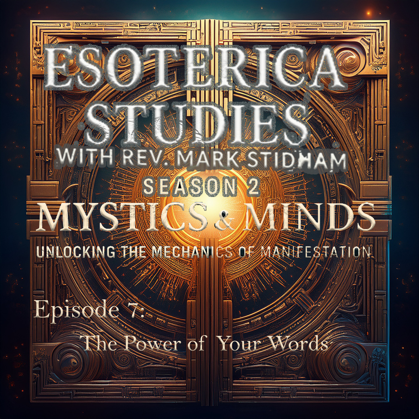 Esoterica Studies with Rev. Mark Stidham