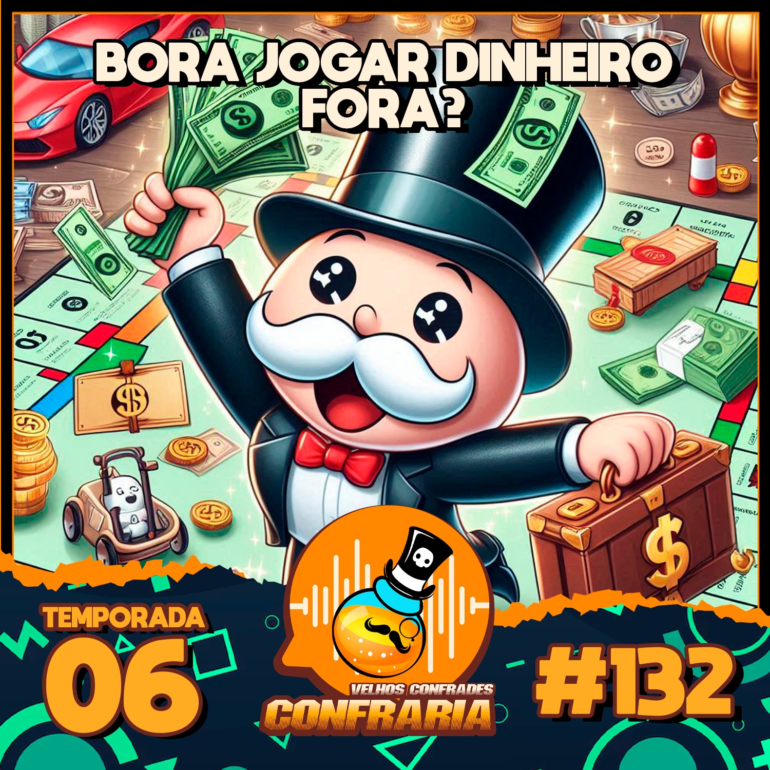 Confraria #132 - Bora Jogar dinheiro fora? podcast episode