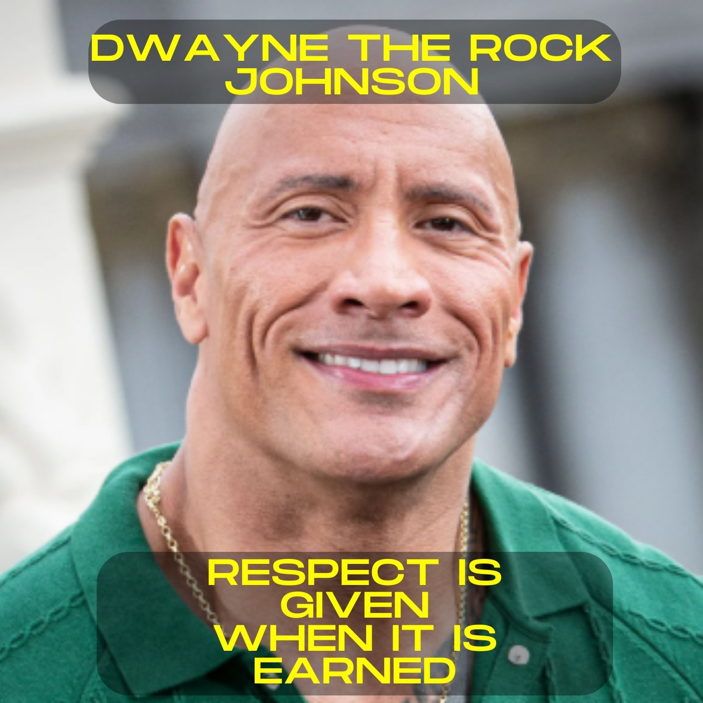 Dwayne 'The Rock' Johnson - Respect is given when it is earned motivational speech