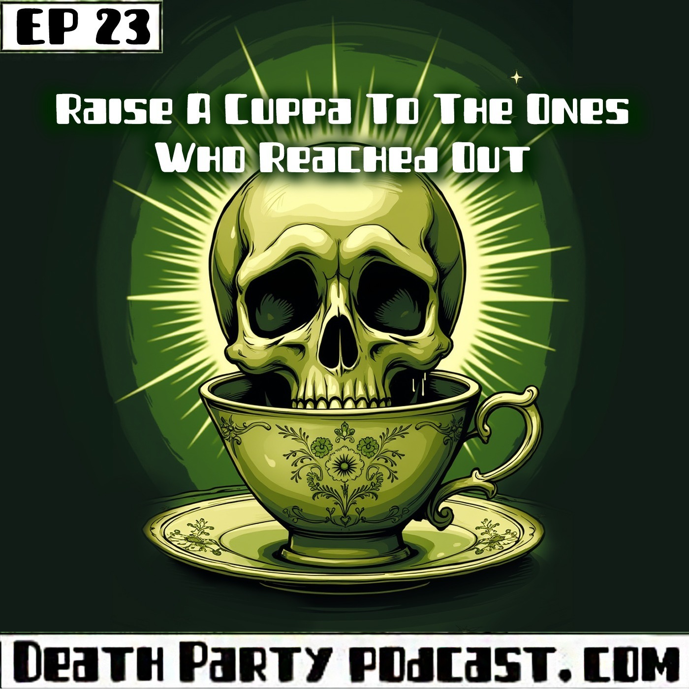 E23 Raise a Cuppa to the Ones Who Reached Out episode artwork