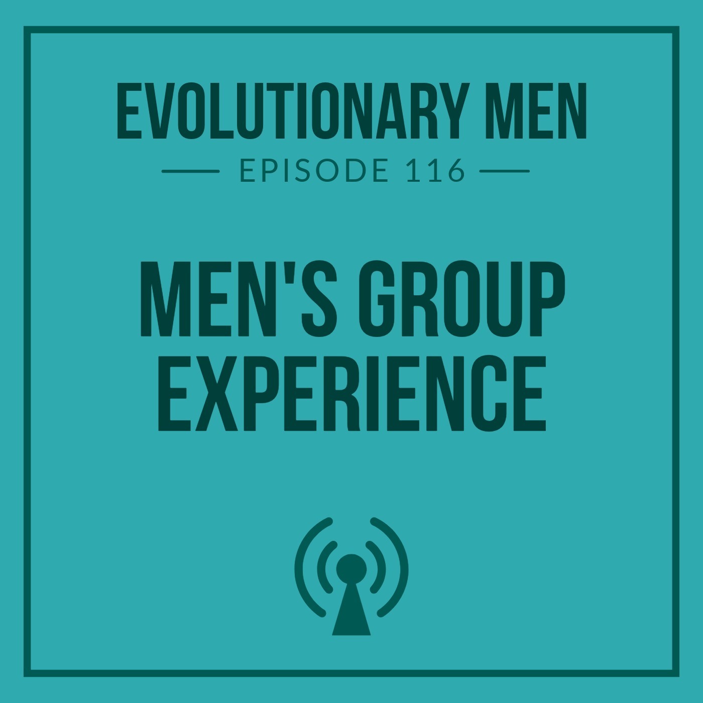 Men's Group Experience