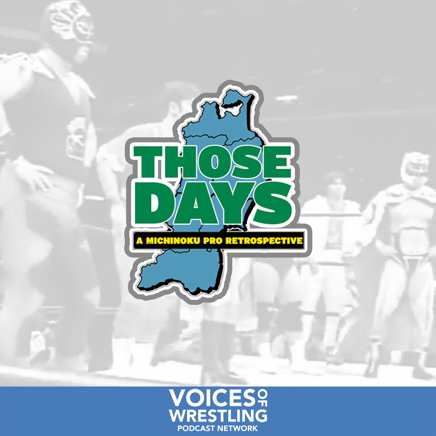 cover of episode Those Days: A Michinoku Pro Retrospective - Ep. 5: Super J Cup '94