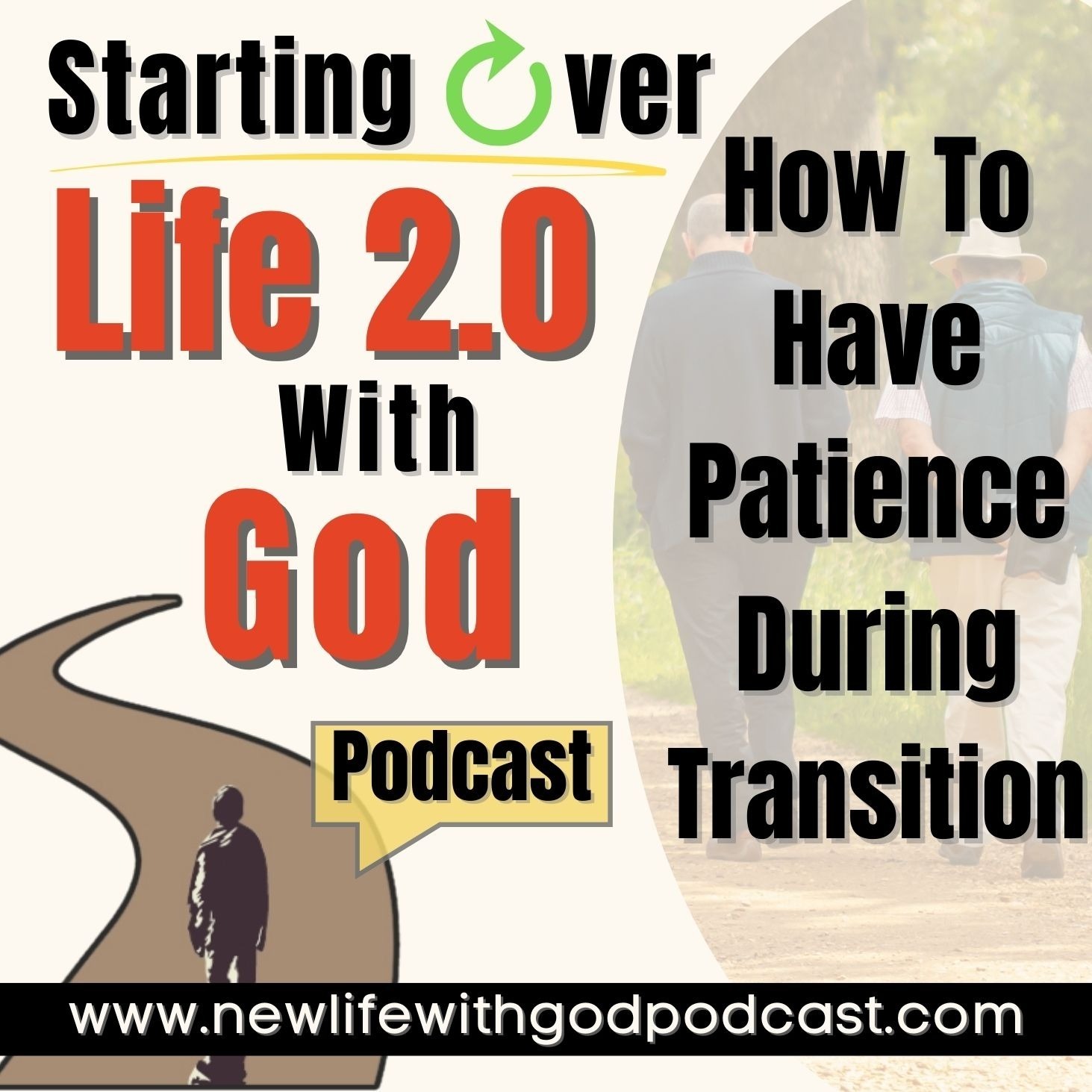 19: How To Have Patience During Transition