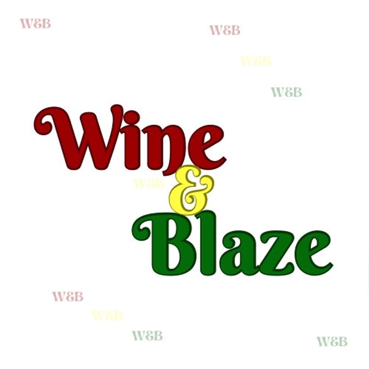 WINE & BLAZE