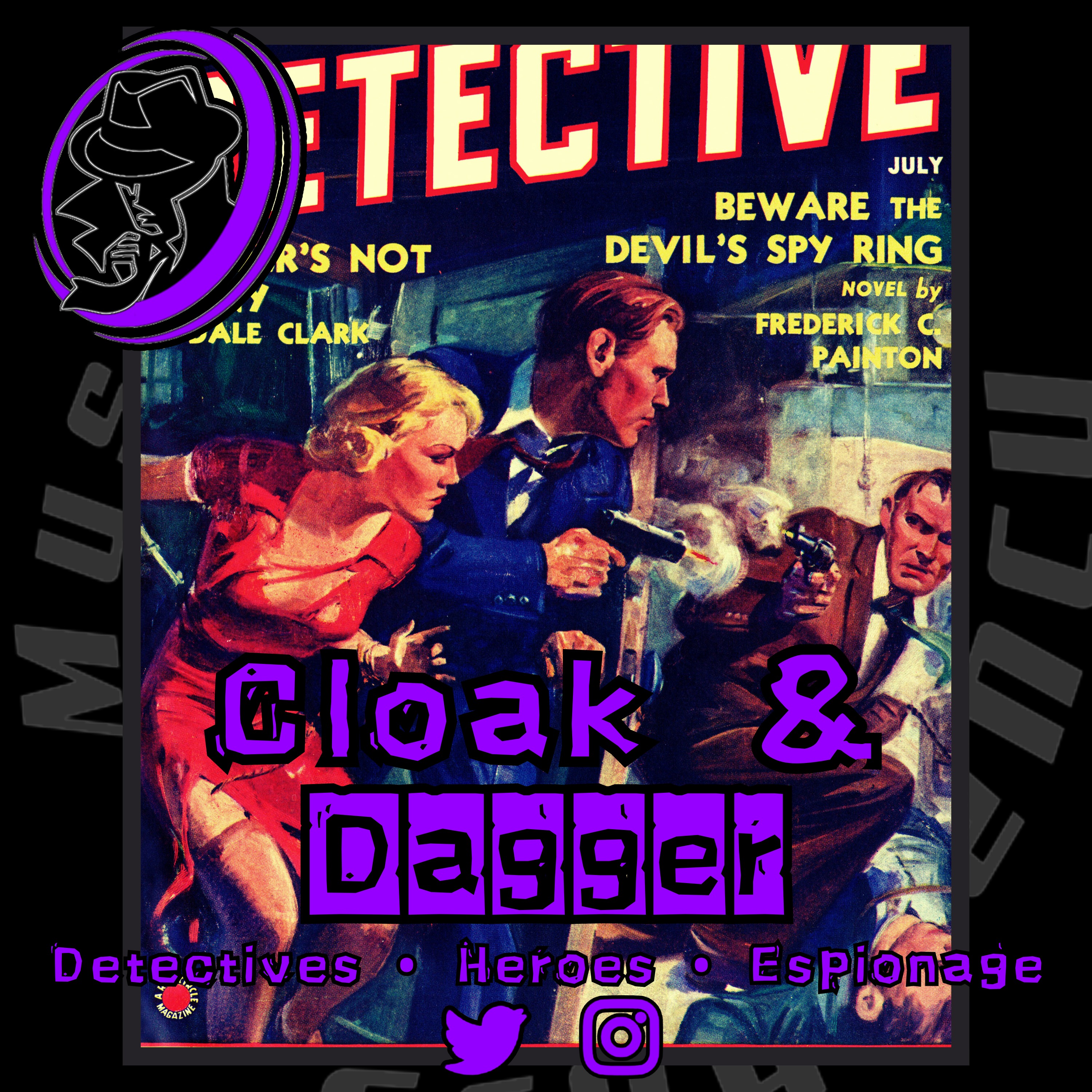 .590 Old Time Radio Show | Cloak & Dagger | Classic Mixed Bag Mystery Audio Drama