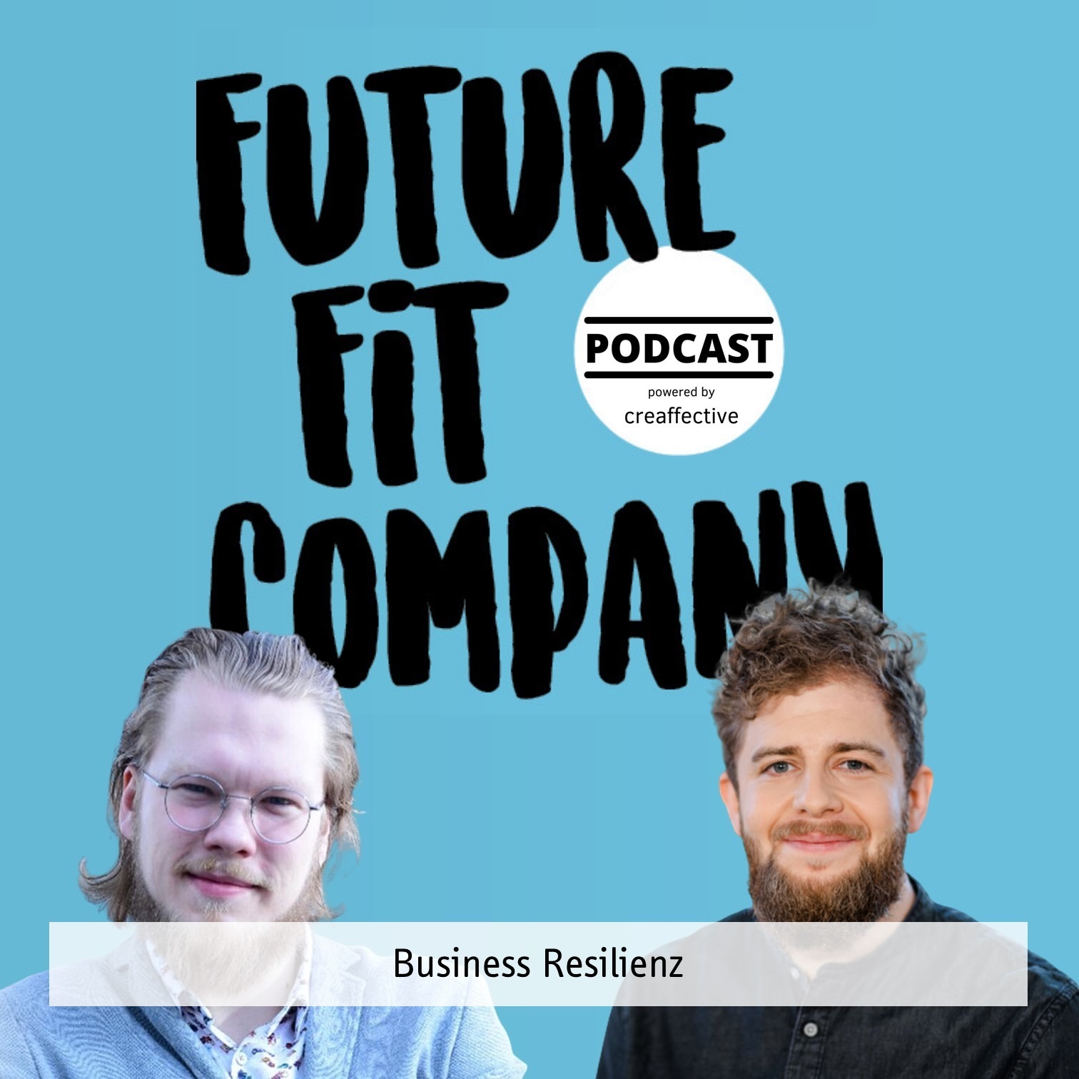 Future Fit Company - Der Podcast für die neue Arbeitswelt
