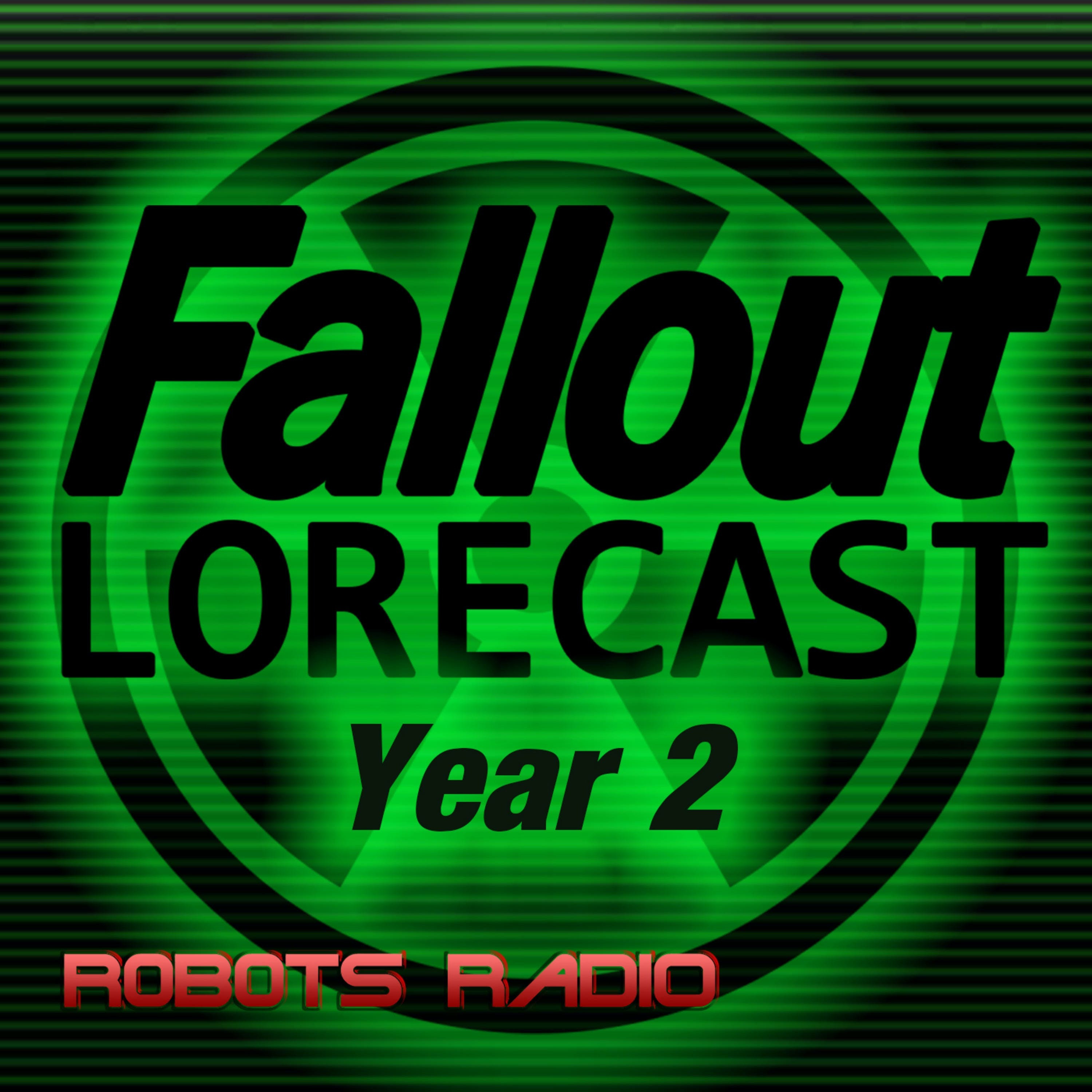 Fallout Lorecast - The Fallout Video Game & TV Lore Podcast