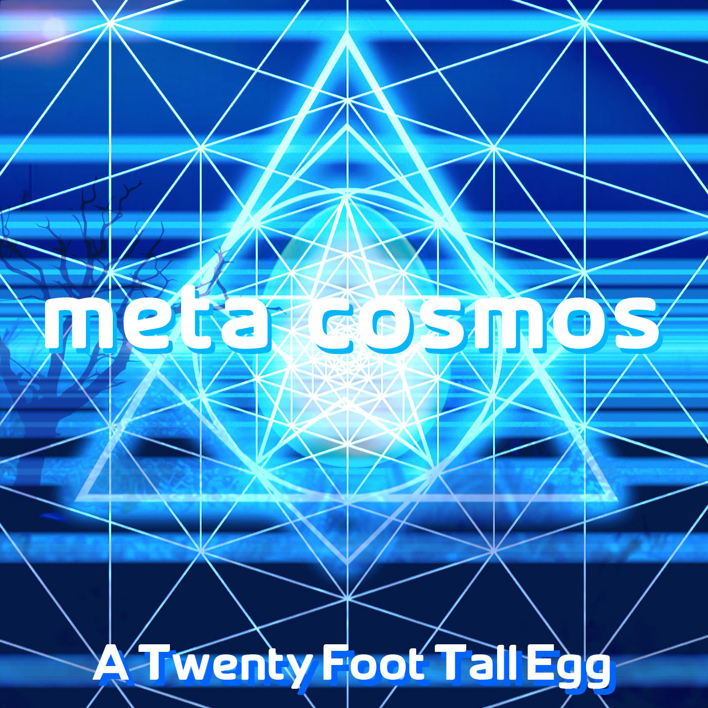 113: A Twenty Foot Tall Egg
