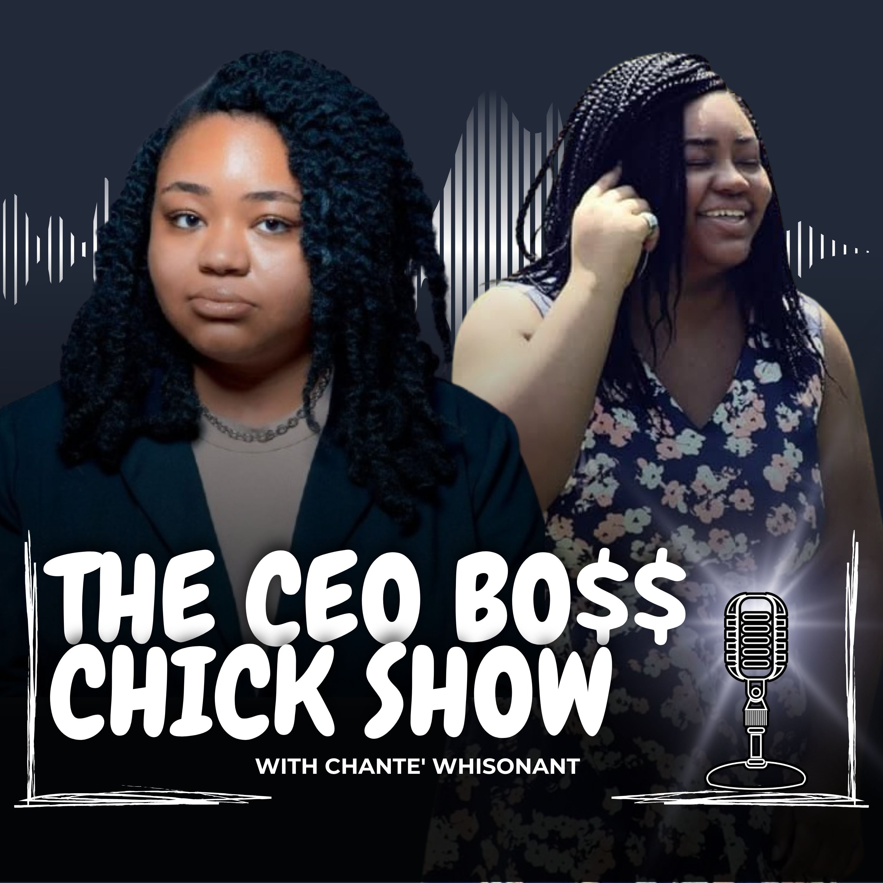 The CEO Bo$$ Chick Show podcast artwork