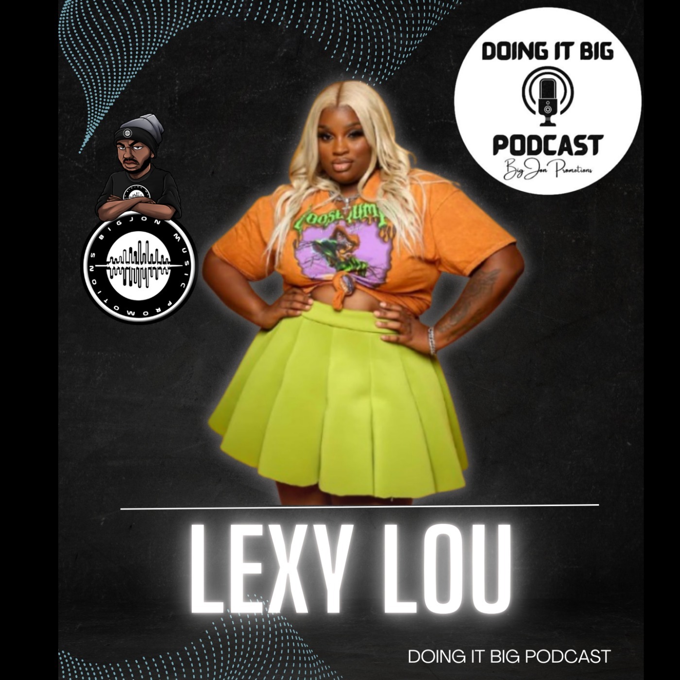 Doing It Big Podcast
