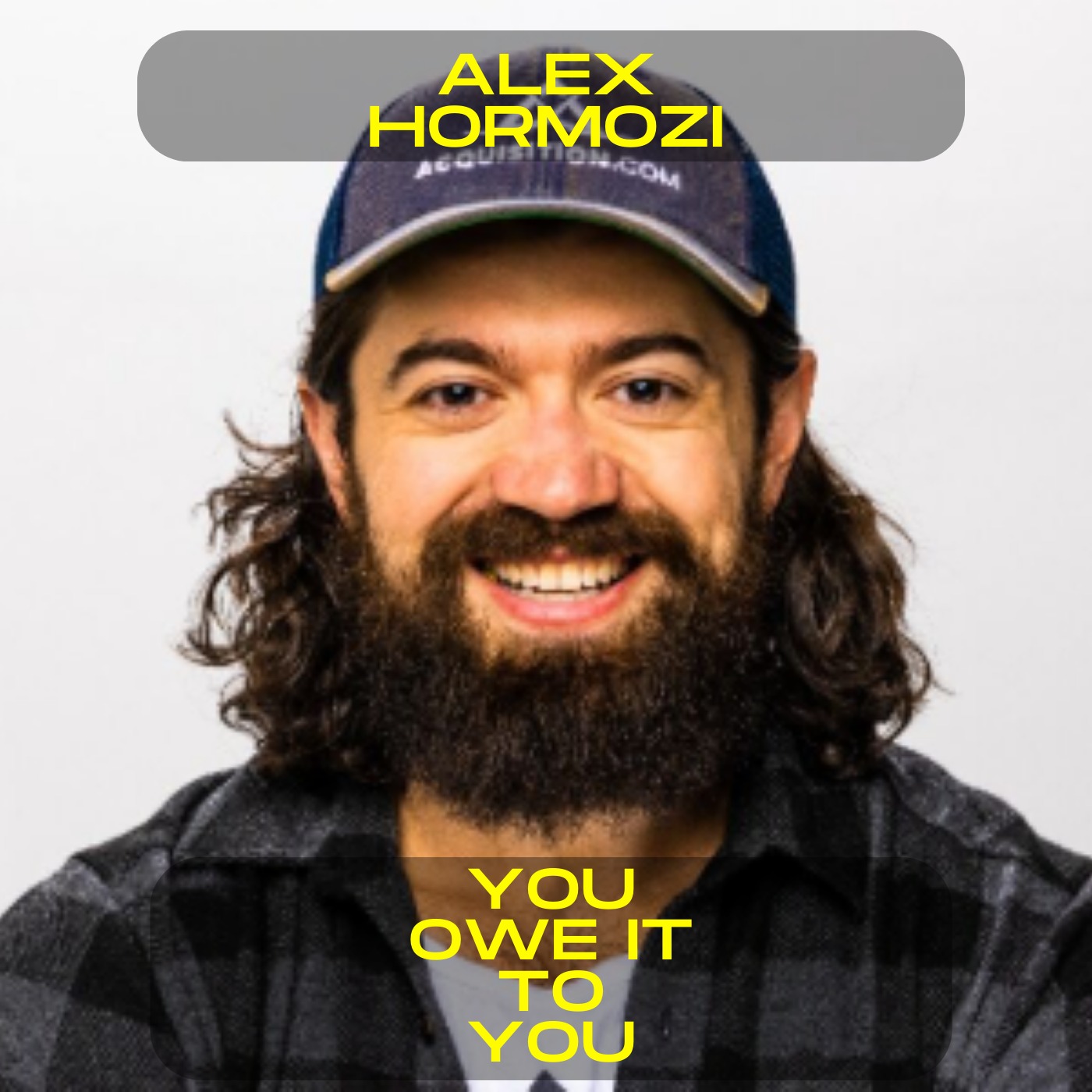 Alex Hormozi - You owe it to you motivational speech