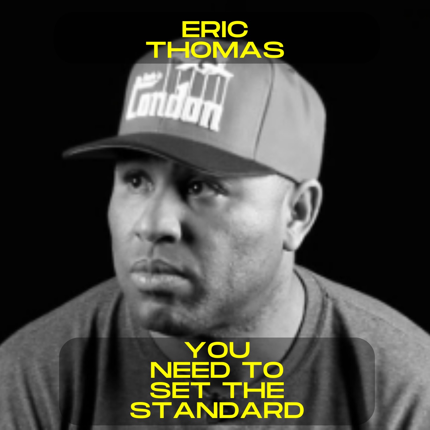 Eric Thomas - You need to set the standard motivational speech