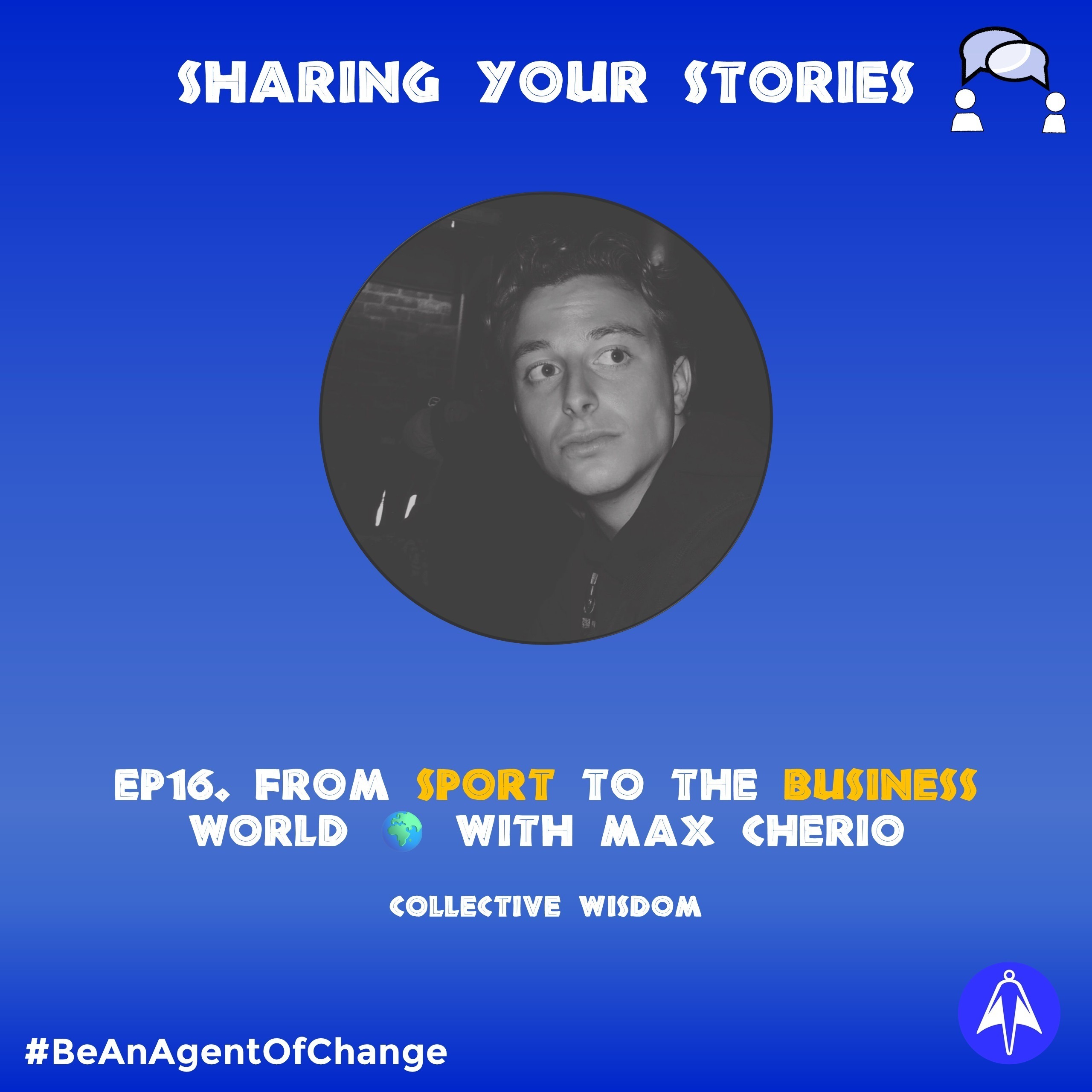 From Sport to The Business World 🌍 with Max Cherio | Ep 16