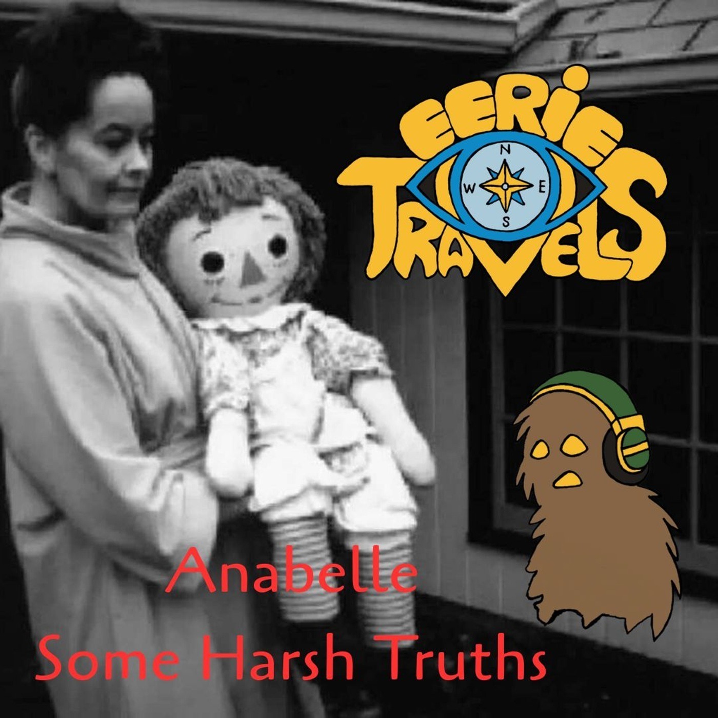 Anabelle: Some Harsh Truths - Minisode 11