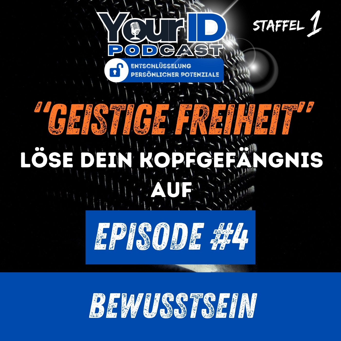 Your ID Podcast - Entschlüsselung persönlicher Potenziale