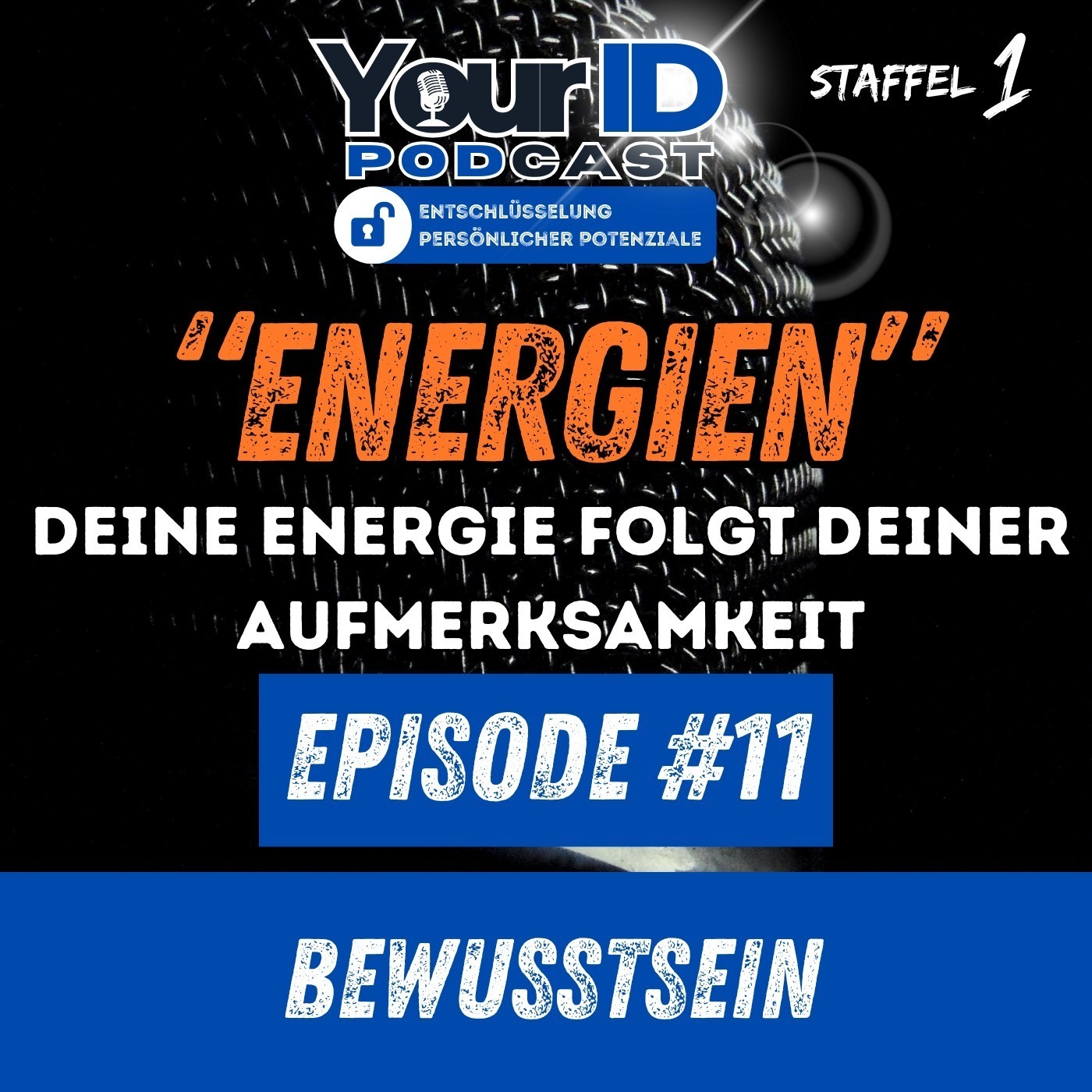 Your ID Podcast - Entschlüsselung persönlicher Potenziale