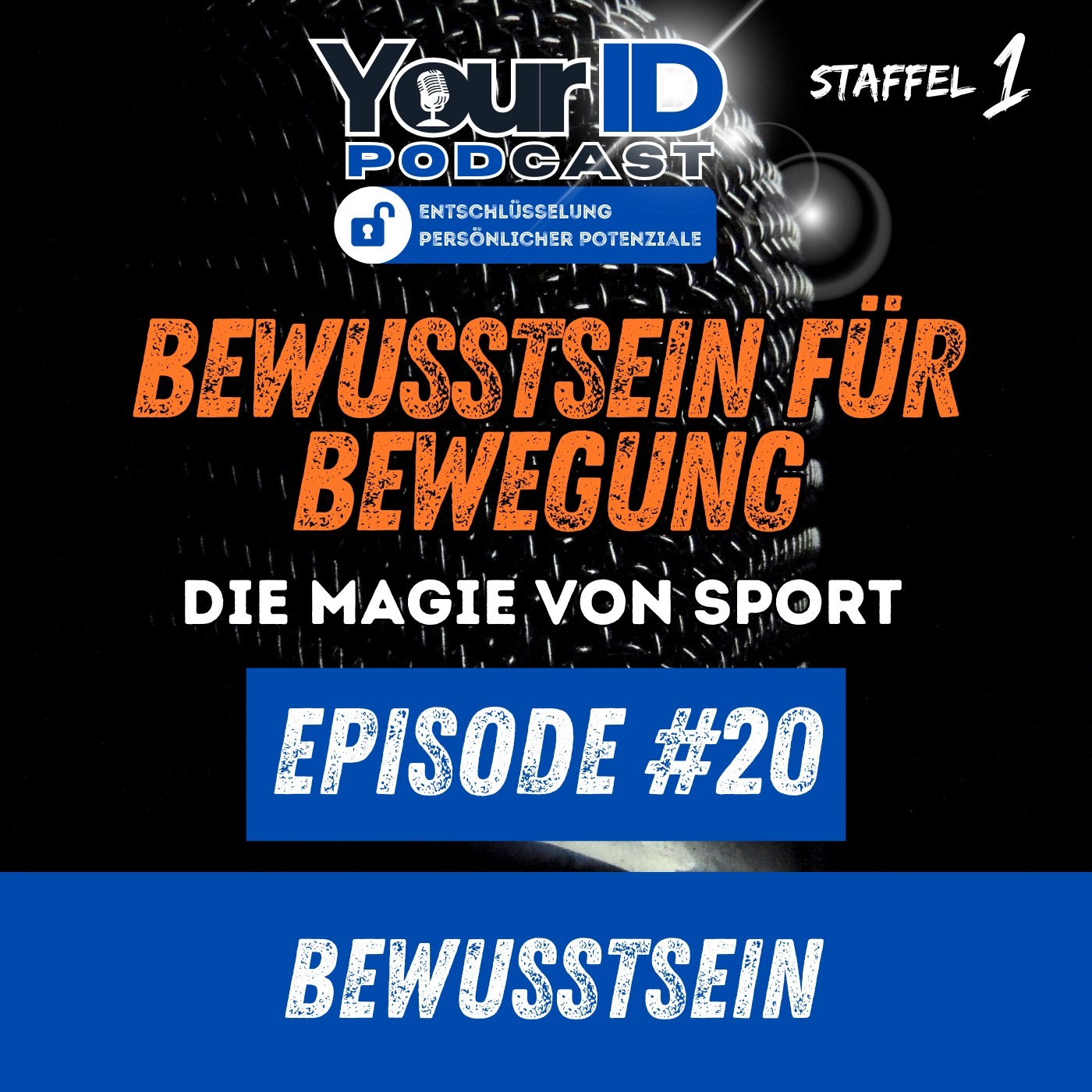 Your ID Podcast - Entschlüsselung persönlicher Potenziale