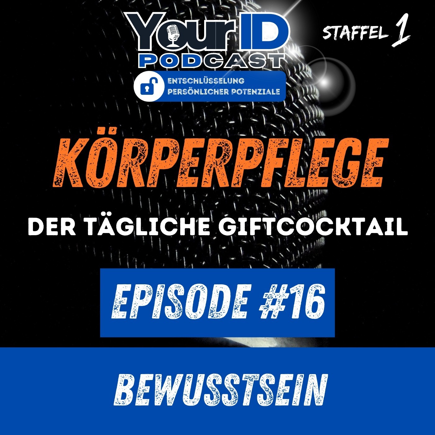 Your ID Podcast - Entschlüsselung persönlicher Potenziale