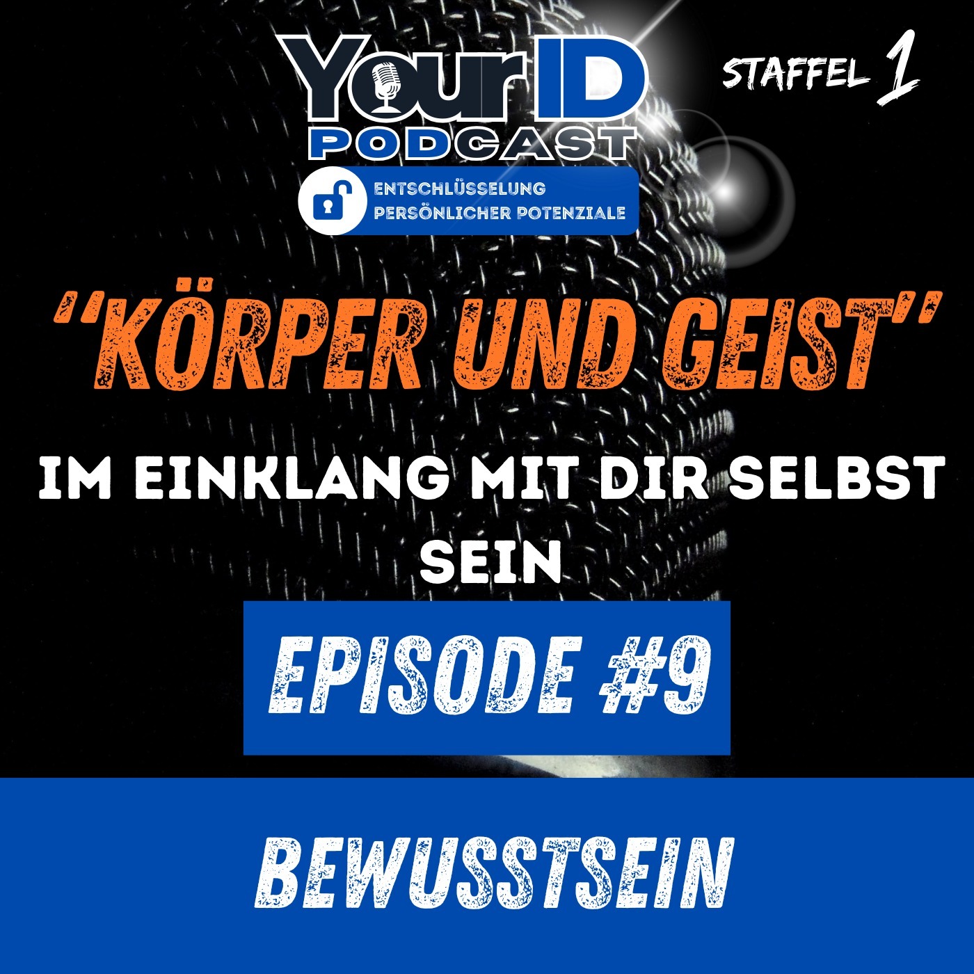 Your ID Podcast - Entschlüsselung persönlicher Potenziale