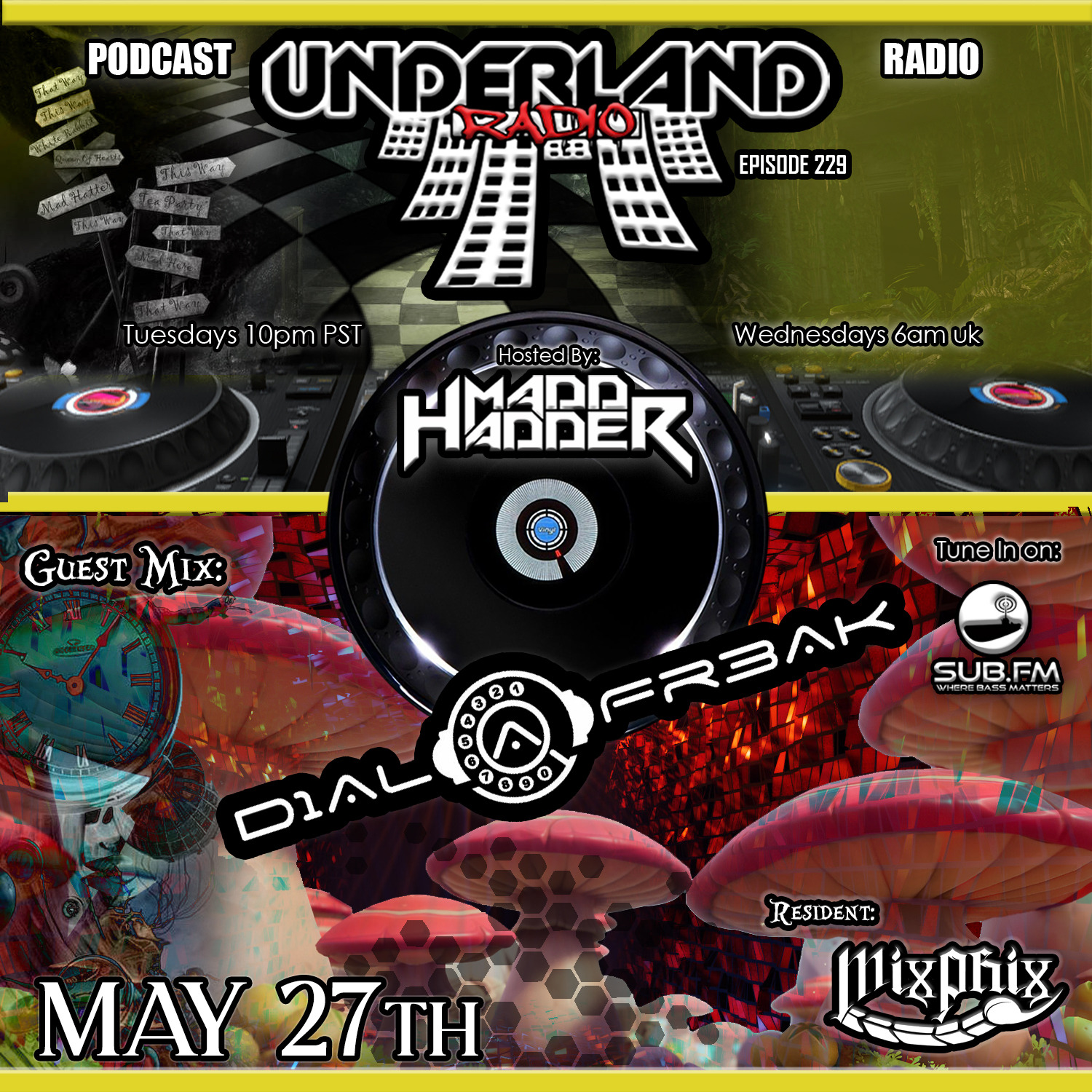 Episode 0229 Underland Radio - Guest Mix: D1al A Fr3ak
