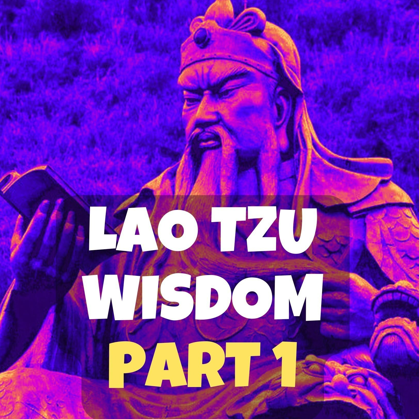 ☯️ Lao Tzu’s Wisdom: Timeless Lessons on Life, Peace & Purpose 🌿