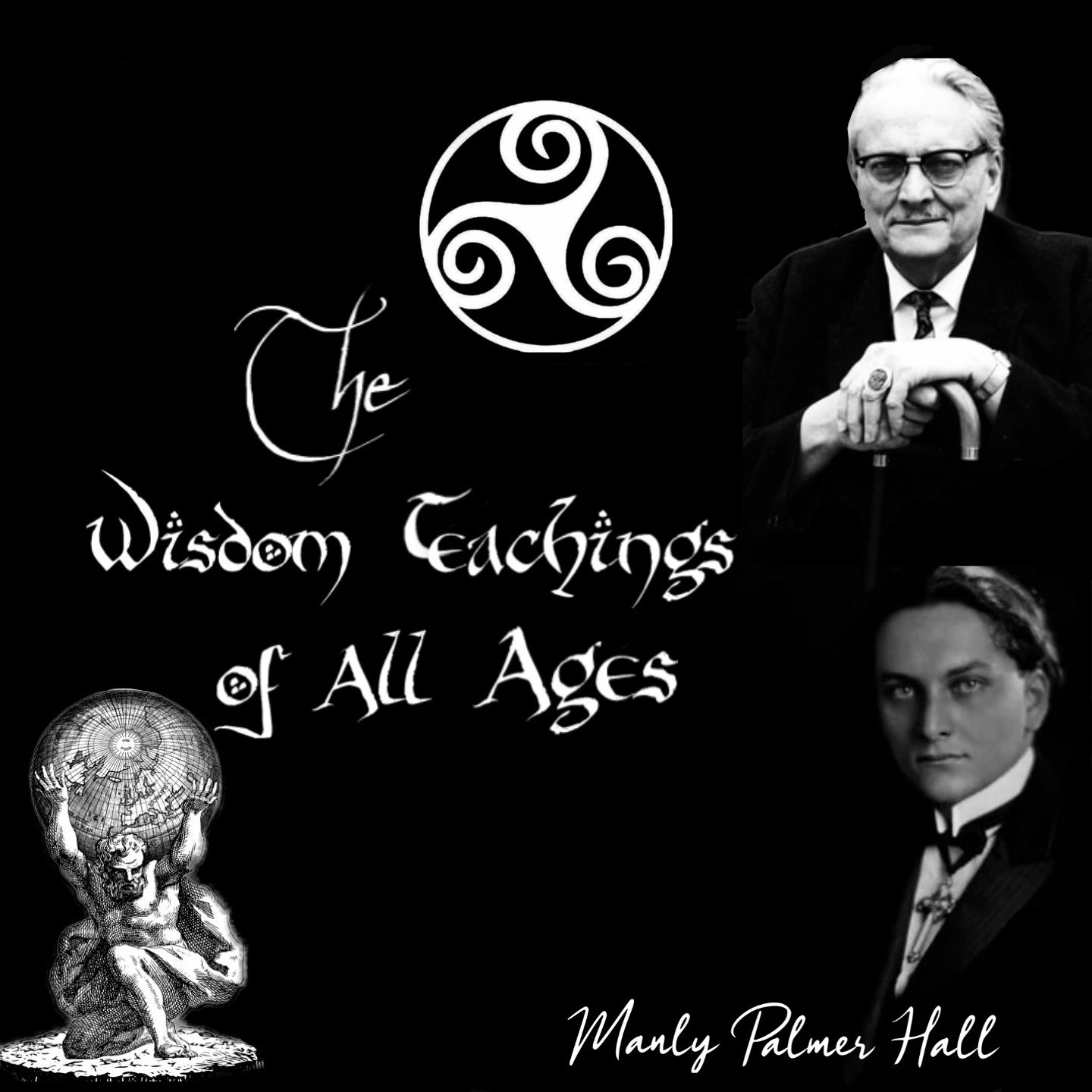 The Wisdom Teachings of All Ages
