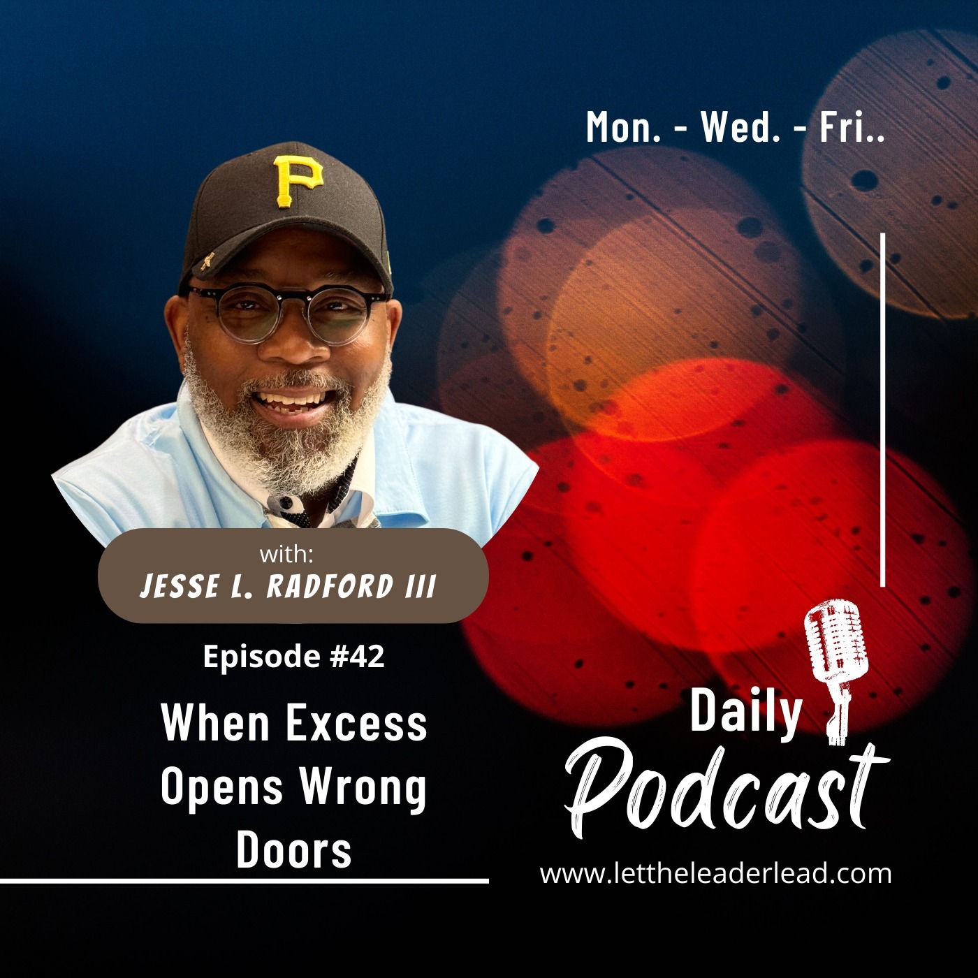 Ep. #042. When Excess Opens Wrong Doors episode artwork