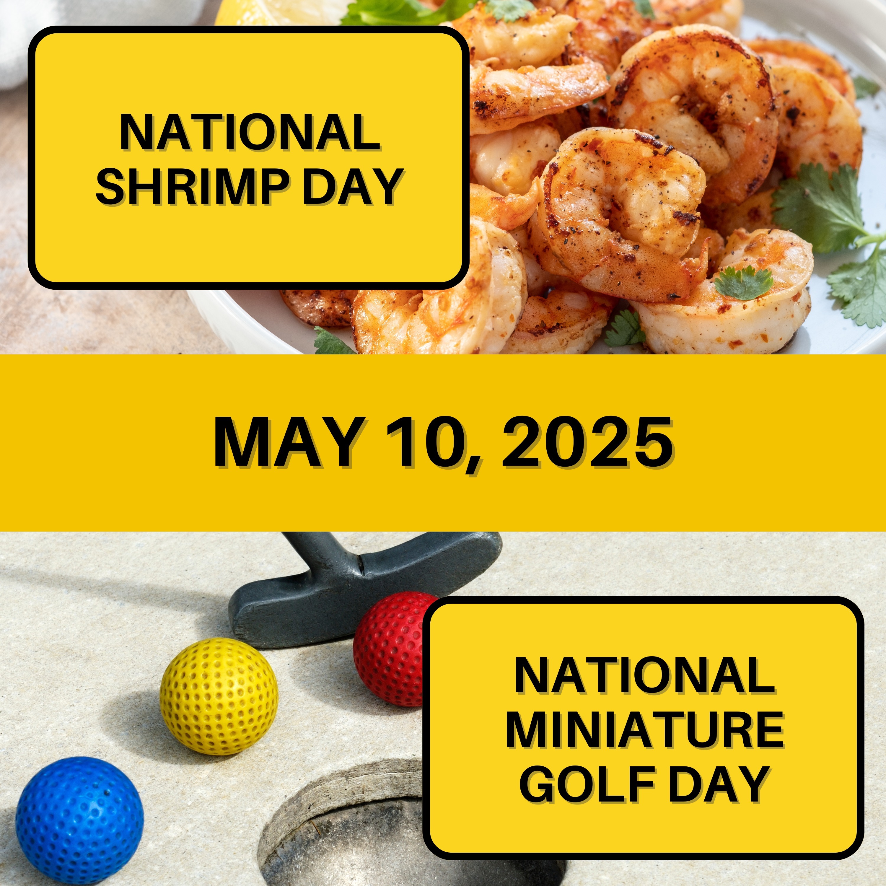 National Shrimp Day & National Miniature Golf Day