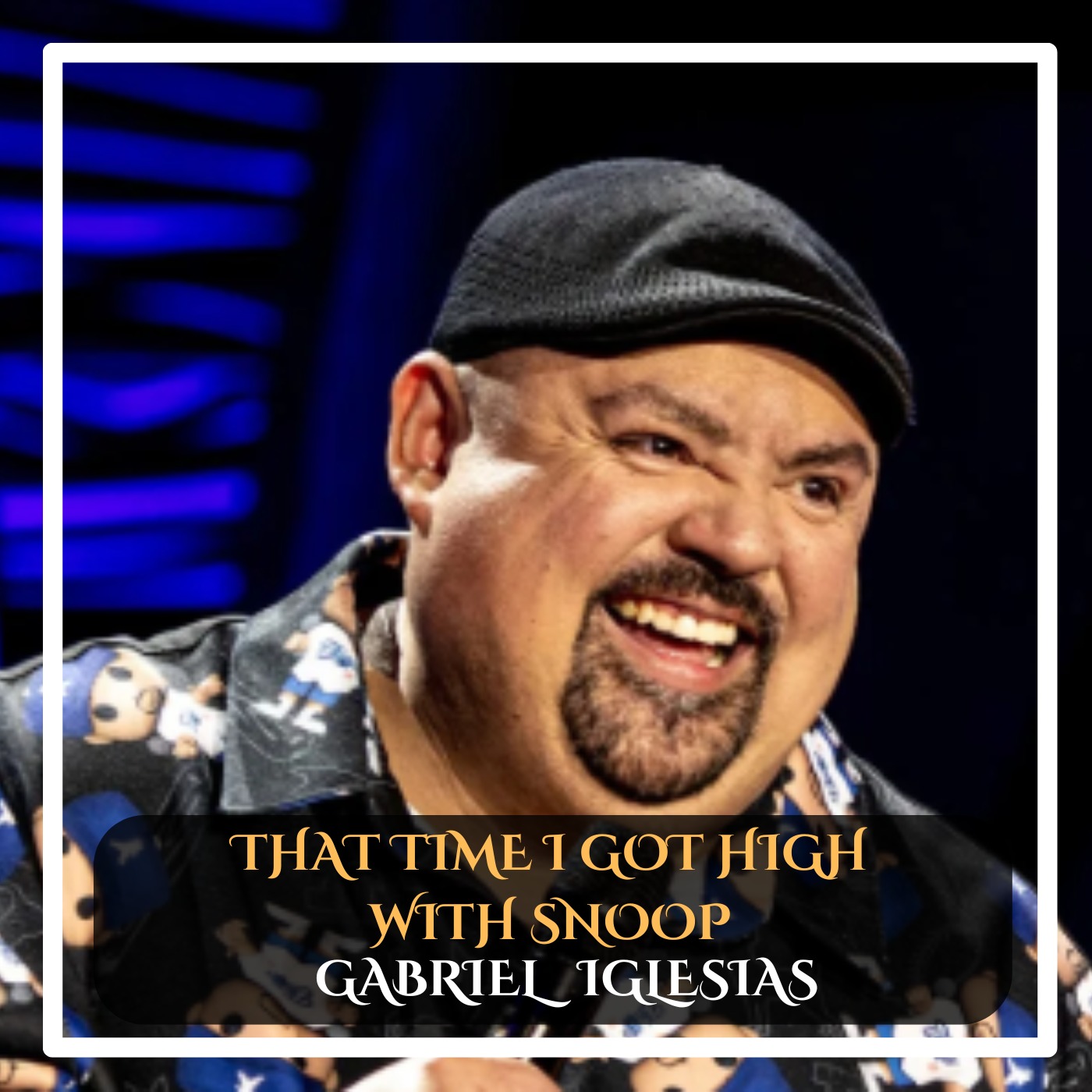 Gabriel Iglesias – That Time I Got High with Snoop Stand-Up Comedy episode artwork