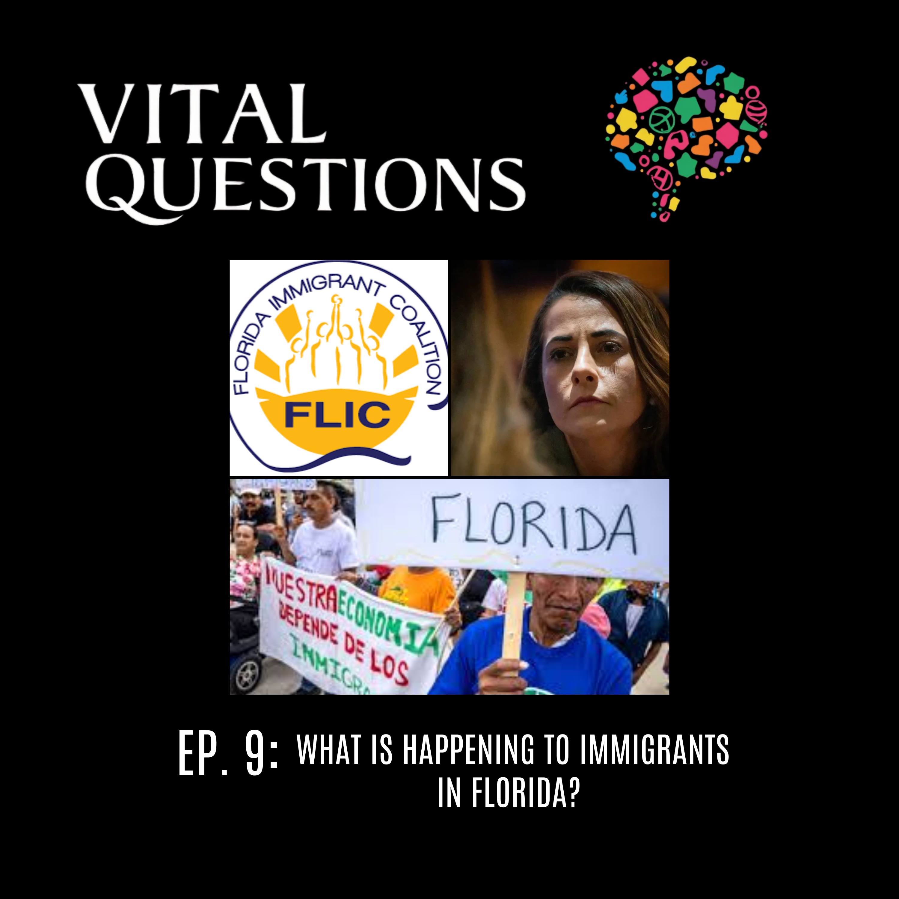 Episode 9 - What is happening to immigrants in Florida? episode artwork