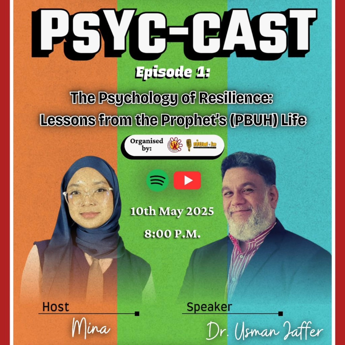 🎙️PSYC-CAST Episode 1: The Psychology of Resilience: Lessons from Prophet (PBUH)🎙️